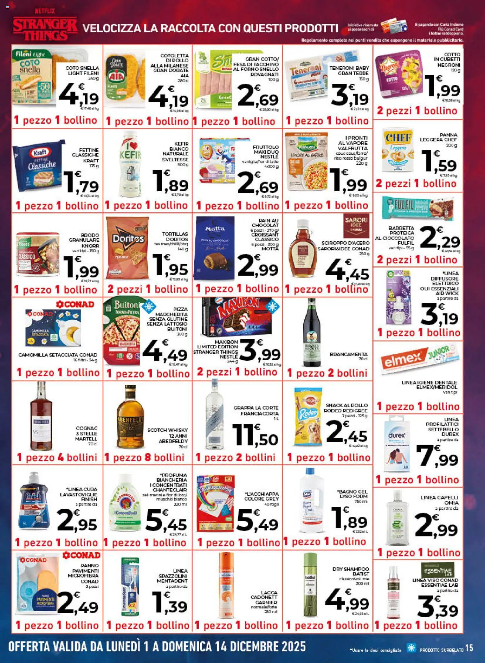 Volantino Conad del 01.12.2025 | Pagina: 15 | Prodotti: Whisky, Tacchino, Lavastoviglie, Croissant