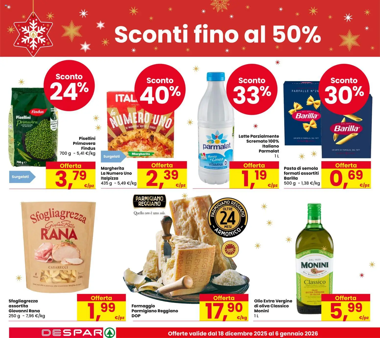 Volantino Despar del 18.12.2025 | Pagina: 2 | Prodotti: Latte, Olive, Parmigiano reggiano, Parmigiano
