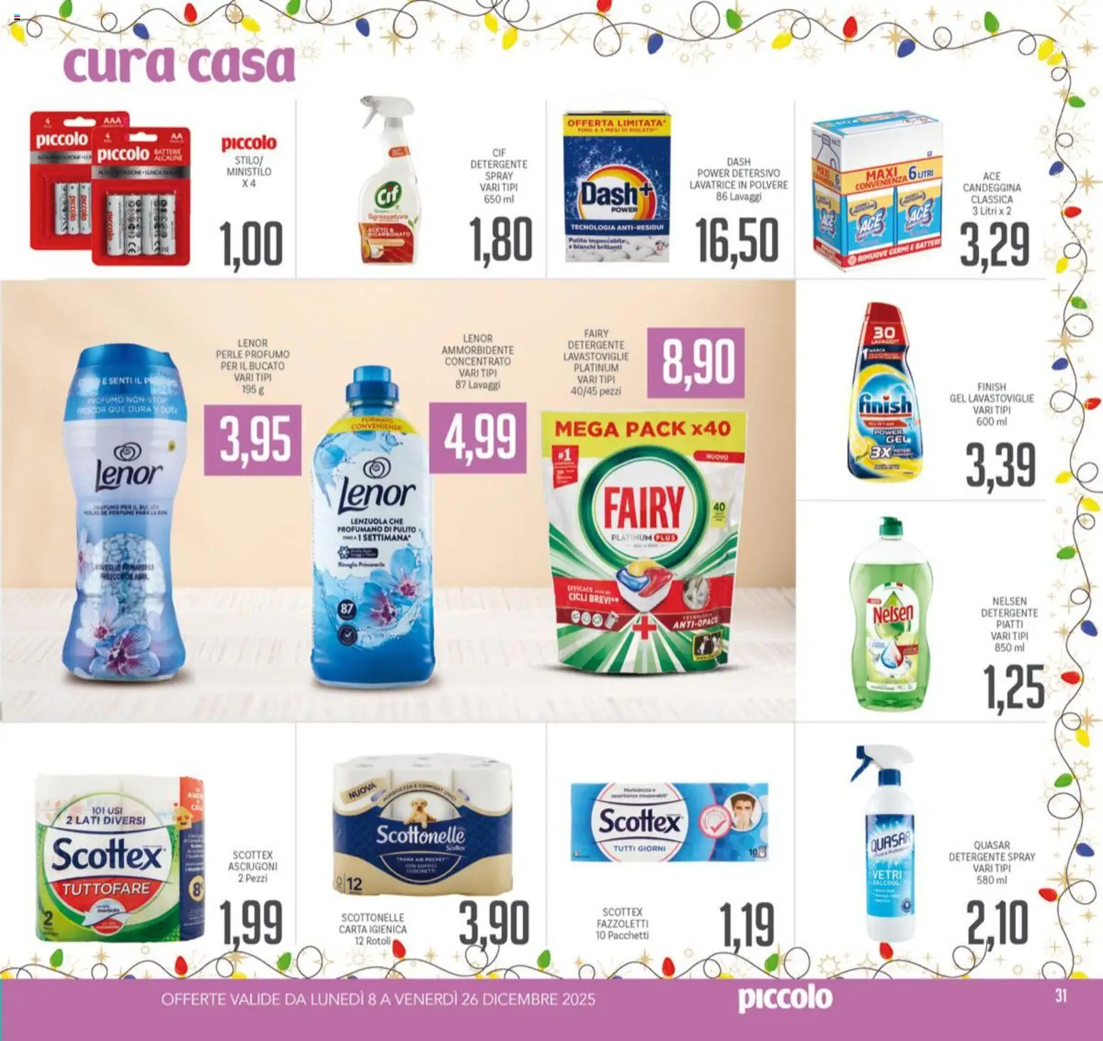 Volantino Piccolo del 08.12.2025 | Pagina: 31 | Prodotti: Ammorbidente, Candeggina, Lenzuola, Profumo