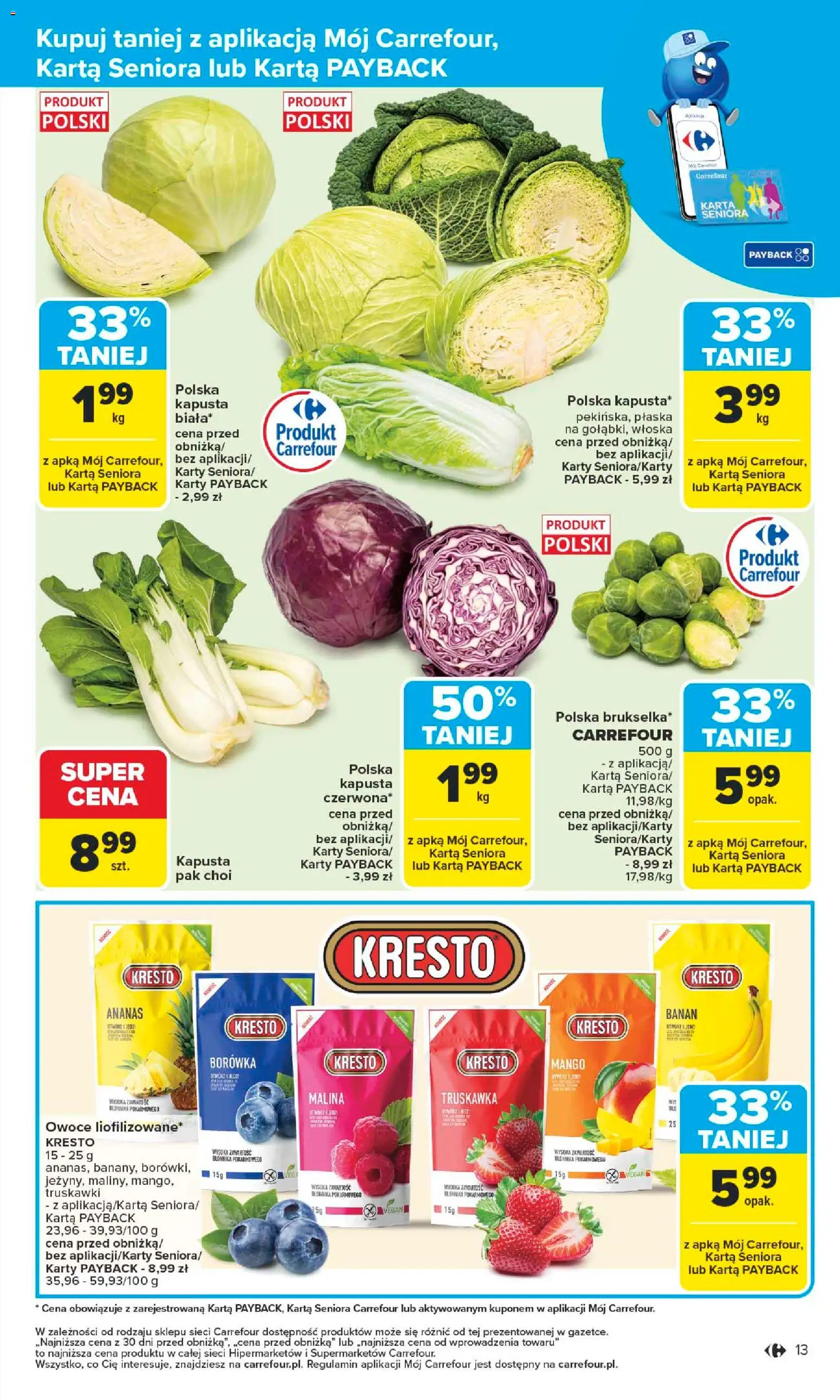 Carrefour Gazetka - Poznań Zmieniliśmy się dla Ciebie od 27.10.2025 | Strona: 15 | Produkty: Kapusta, Karta, Ananas, Truskawki