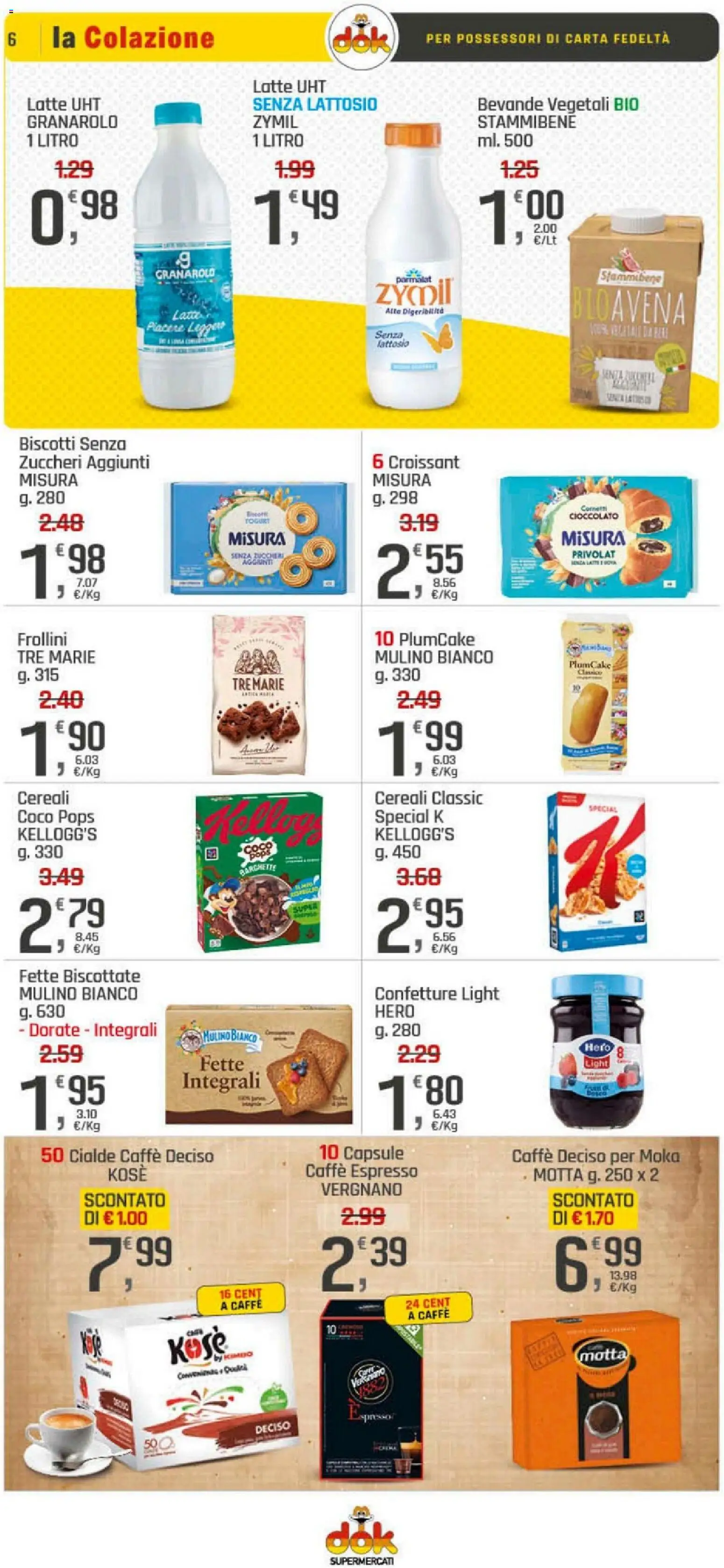 Volantino DOK del 09.01.2026 | Pagina: 6 | Prodotti: Cereali, Biscotti, Plumcake, Croissant