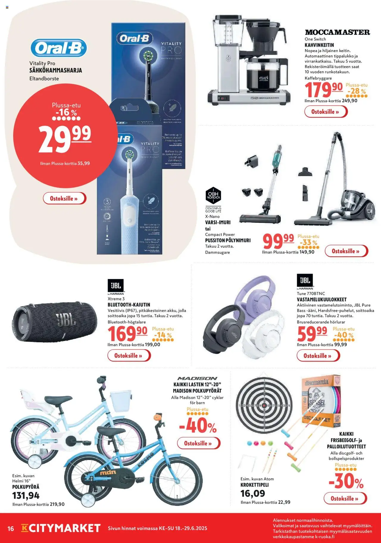  | Sivu: 16 | Tuotteet: Kahvinkeitin, Varsi-imuri, Sähköhammasharja, Polkupyörä