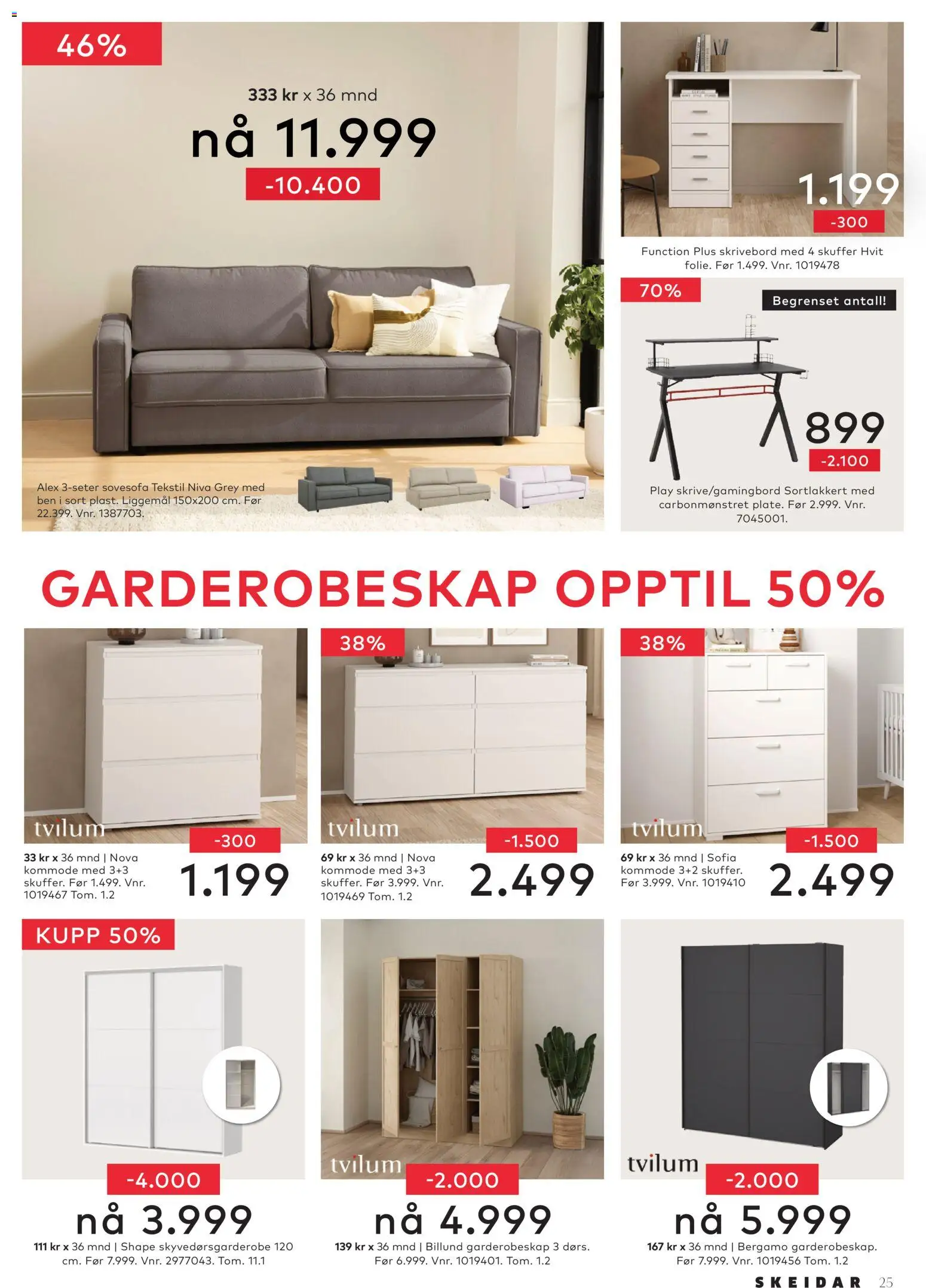 {H1} | Side: 25 | Produkter: Sovesofa, Garderobeskap, Kommode, Skrivebord