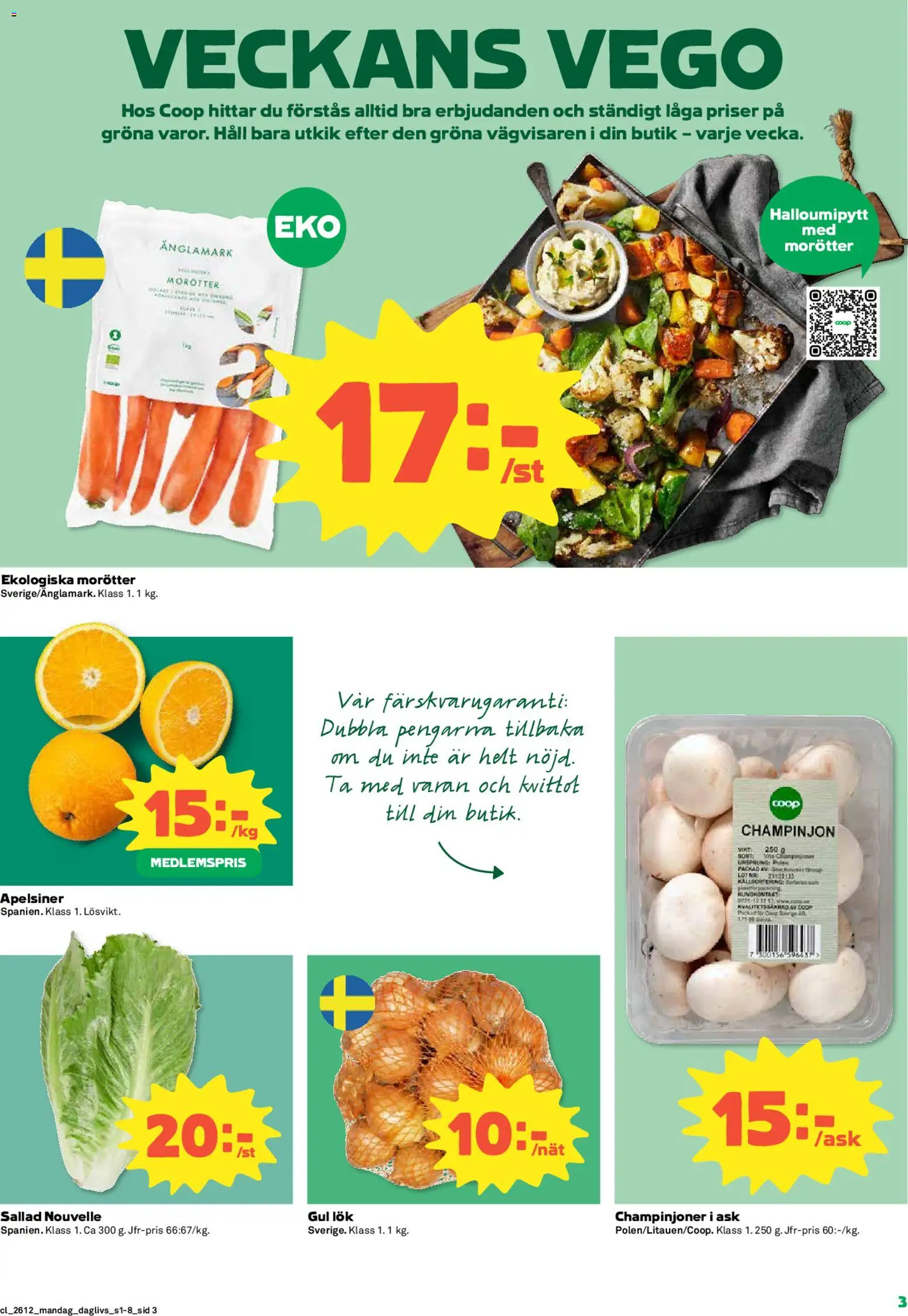 Coop Daglivs reklamblad aktuell från 16.03.2026 | Sida: 3 | Produkter: Champinjoner, Gul lök, Apelsiner, Häll