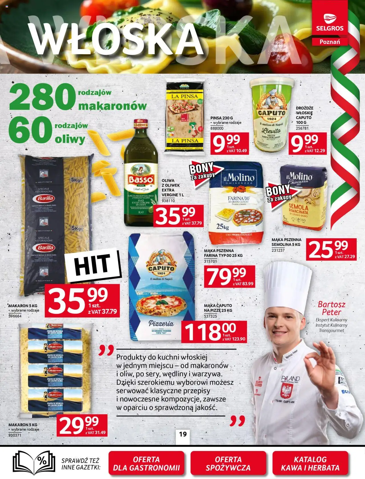 Selgros cash&carry Gazetka - Poznań oferta dla gastronomii od 09.10.2025 | Strona: 19 | Produkty: Kawa, Herbata, Pinsa, Makaron