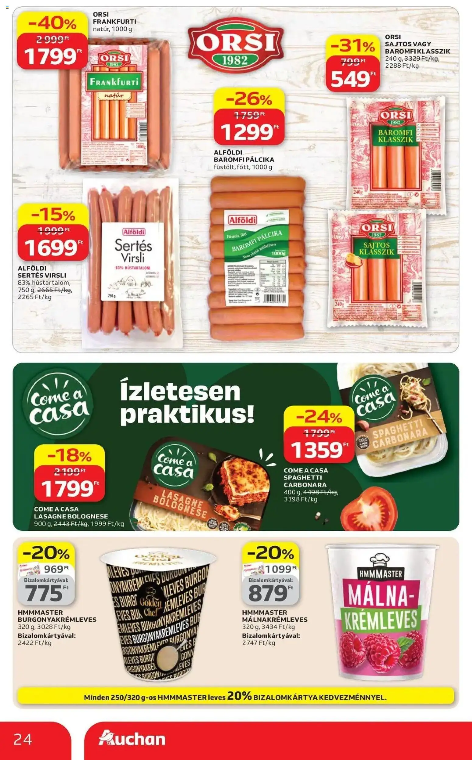 Auchan akciós ujság - amely érvényes a következő dátumtól: 16.04.2026 | Oldal: 24 | Termékek: Virsli, Málna, Burgonya, Lasagne