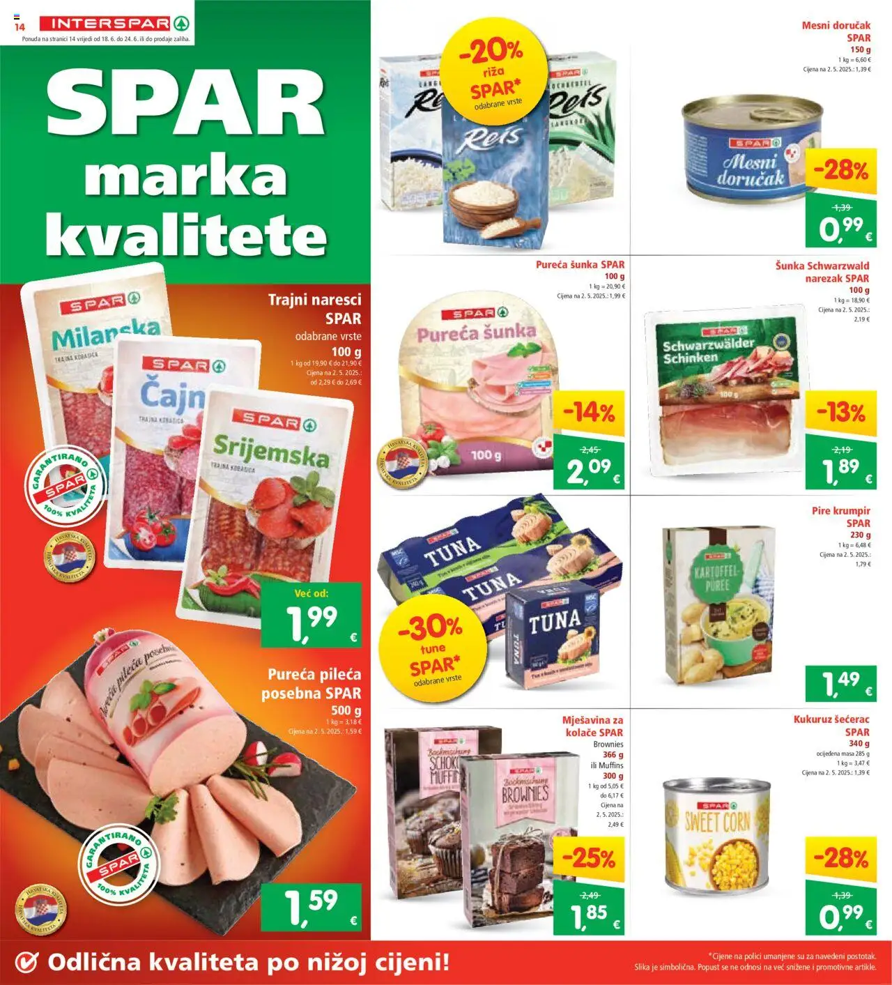Interspar katalog | vrijedi od 18.06.2025 | Stranica: 14 | Proizvodi: Kukuruz, Riža, Narezak, Krumpir