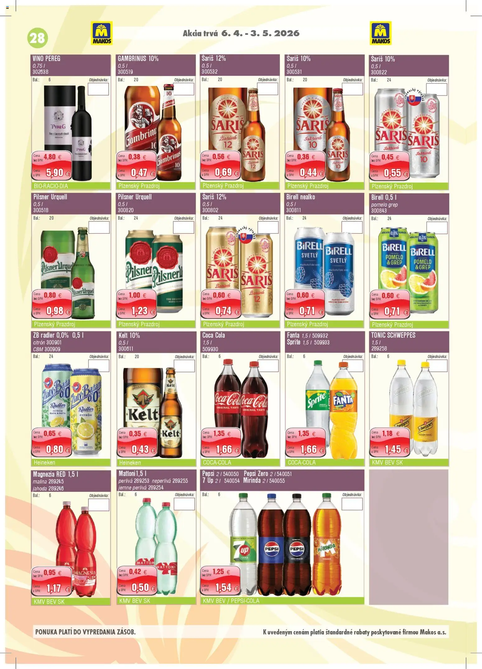 Nové Makos akcie – leták je platný od 06.04.2026 | Strana: 28 | Produkty: Šariš, Mattoni, Fanta, Mirinda