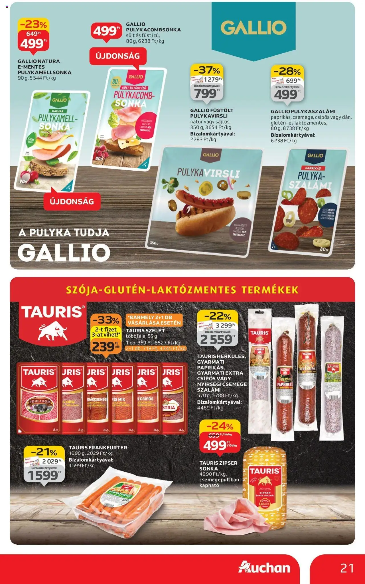 Auchan akciós ujság - amely érvényes a következő dátumtól: 04.09.2025 | Oldal: 21 | Termékek: Diákcsemege, Sonka, Szalámi, Gluténmentes