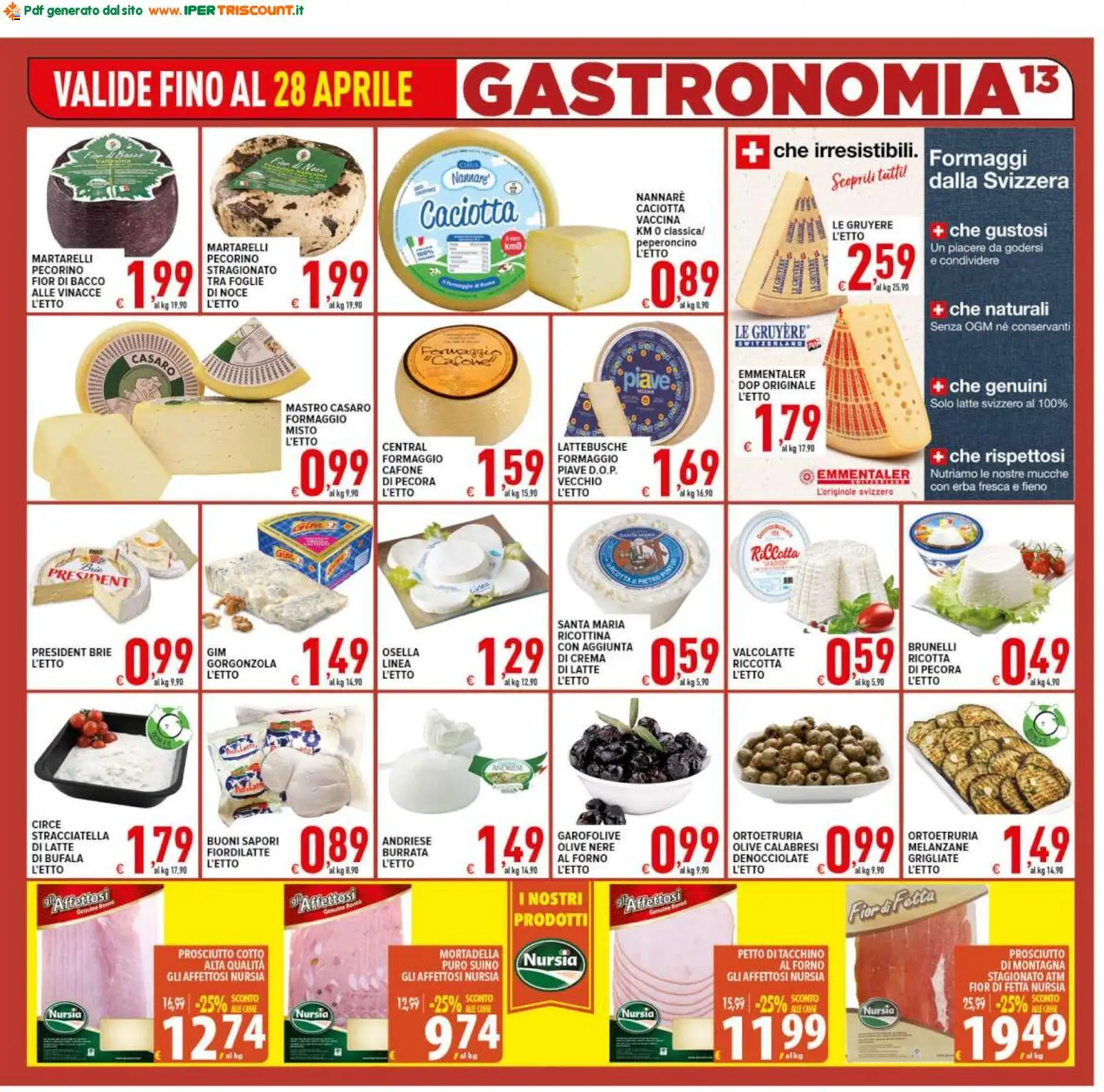 Volantino Ipertriscount del 17.04.2026 | Pagina: 13 | Prodotti: Tacchino, Olive, Mortadella, Burrata