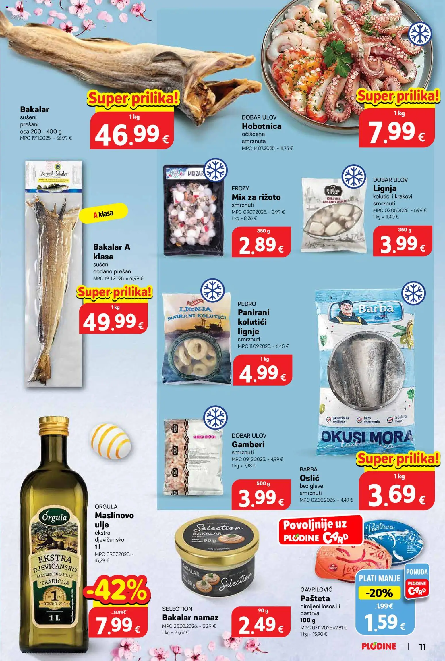 Plodine katalog | vrijedi od 01.04.2026 | Stranica: 11 | Proizvodi: Pastrva, Rižoto, Losos, Bakalar