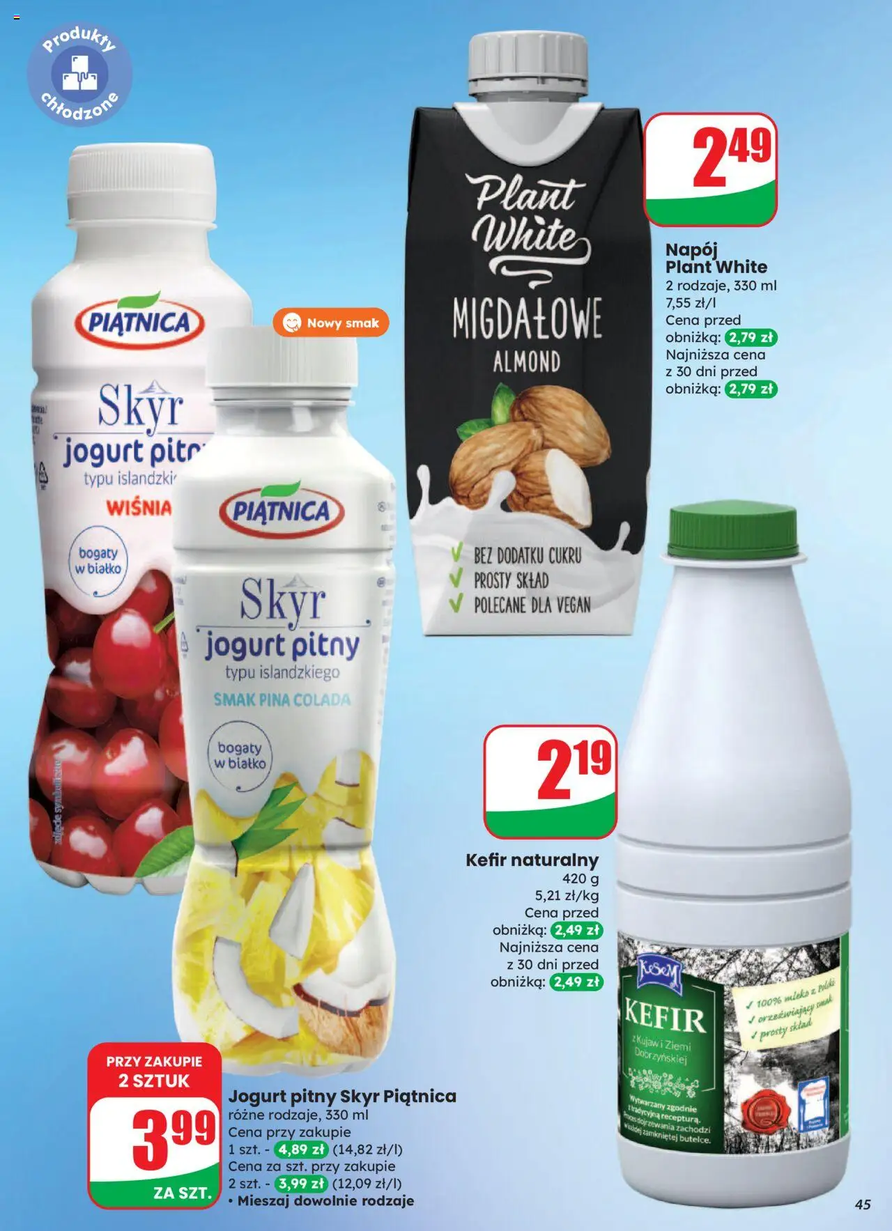 Dino Gazetka od 13.08.2025 | Strona: 45 | Produkty: Kefir naturalny, Skyr piątnica, Mleko, Jogurt
