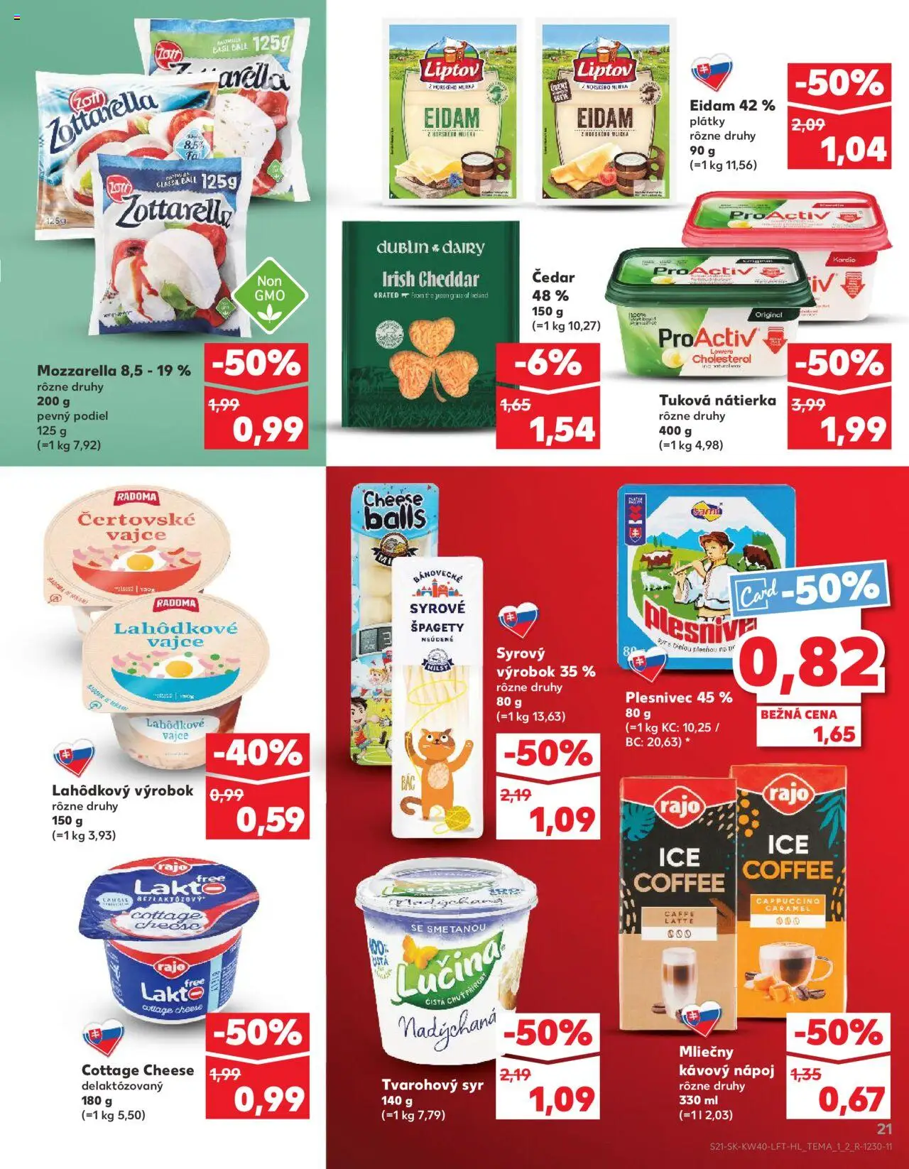 Nové Kaufland akcie – leták je platný od 02.10.2025 | Strana: 21 | Produkty: Syr, Eidam, Mozzarella, Špagety