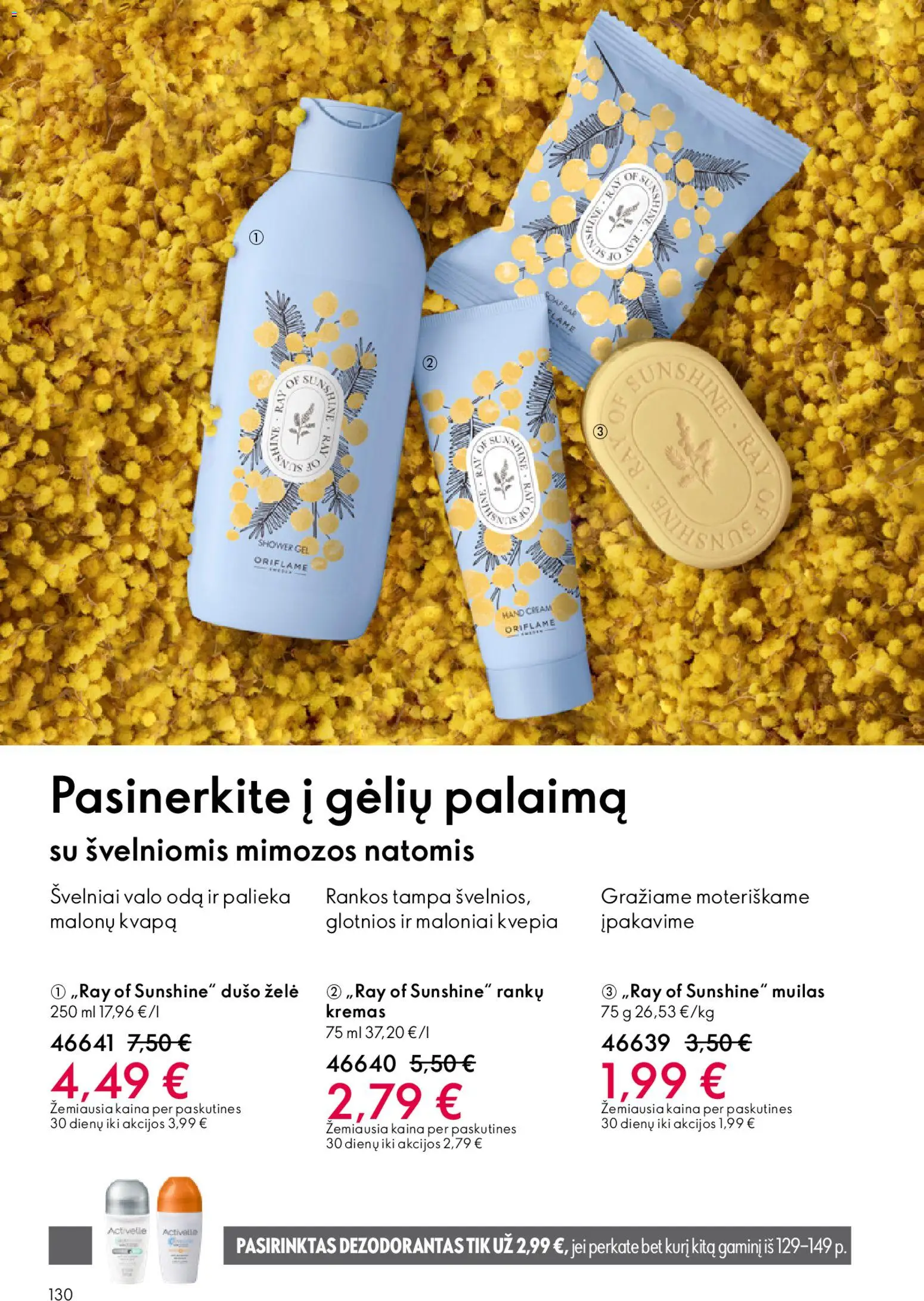 Oriflame akcijos nuo 11.03.2026 | Puslapis: 130 | Prekių: Kremas, Muilas, Dušo želė, Dezodorantas