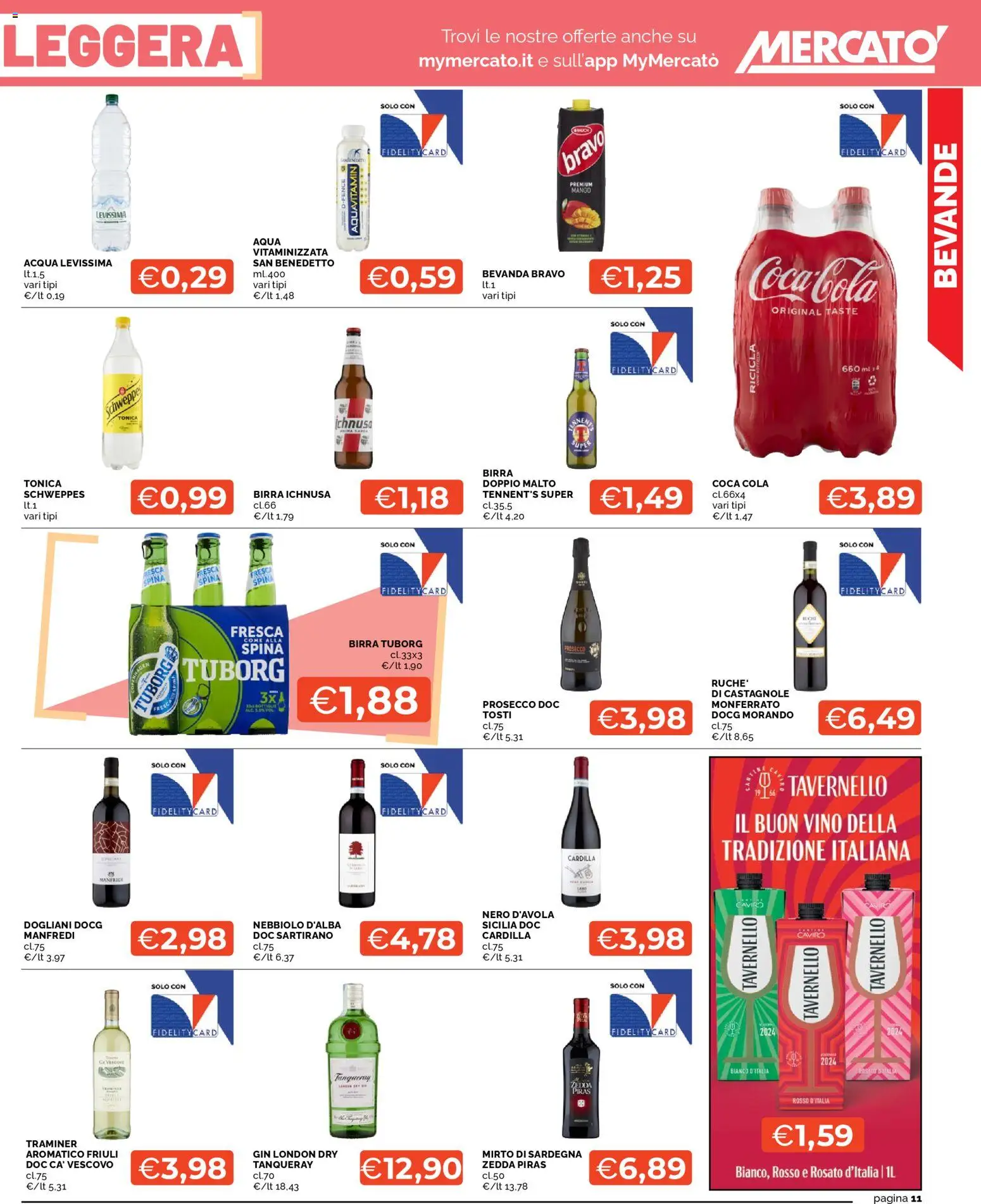 Volantino Mercatò del 24.11.2025 | Pagina: 11 | Prodotti: Birra, Acqua, Vino, Coca Cola