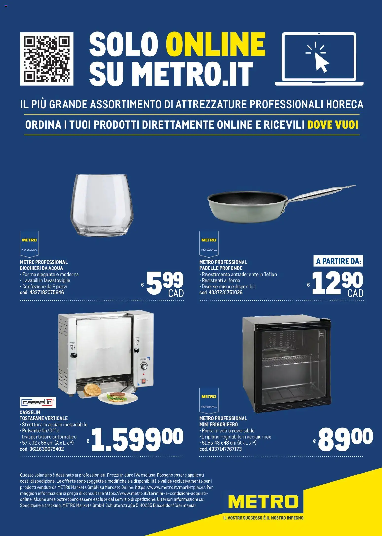 Volantino Metro del 16.04.2026 | Pagina: 45 | Prodotti: Acqua, Frigorifero, Forno, Tostapane