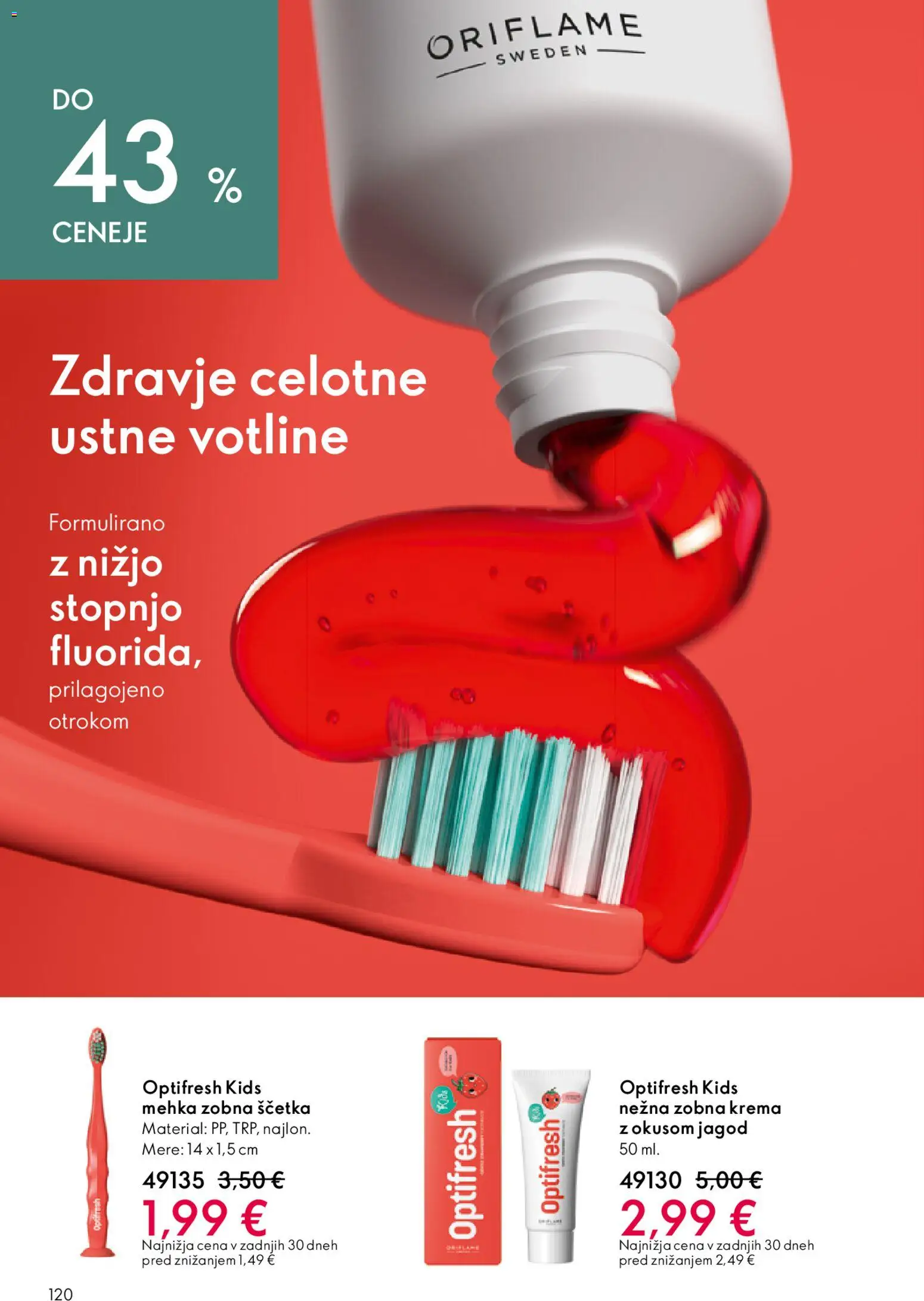 Novi Oriflame katalog ponudbe – veljaven od 22.04.2026 | Stran: 120 | Izdelki: Krema, Zobna scetka