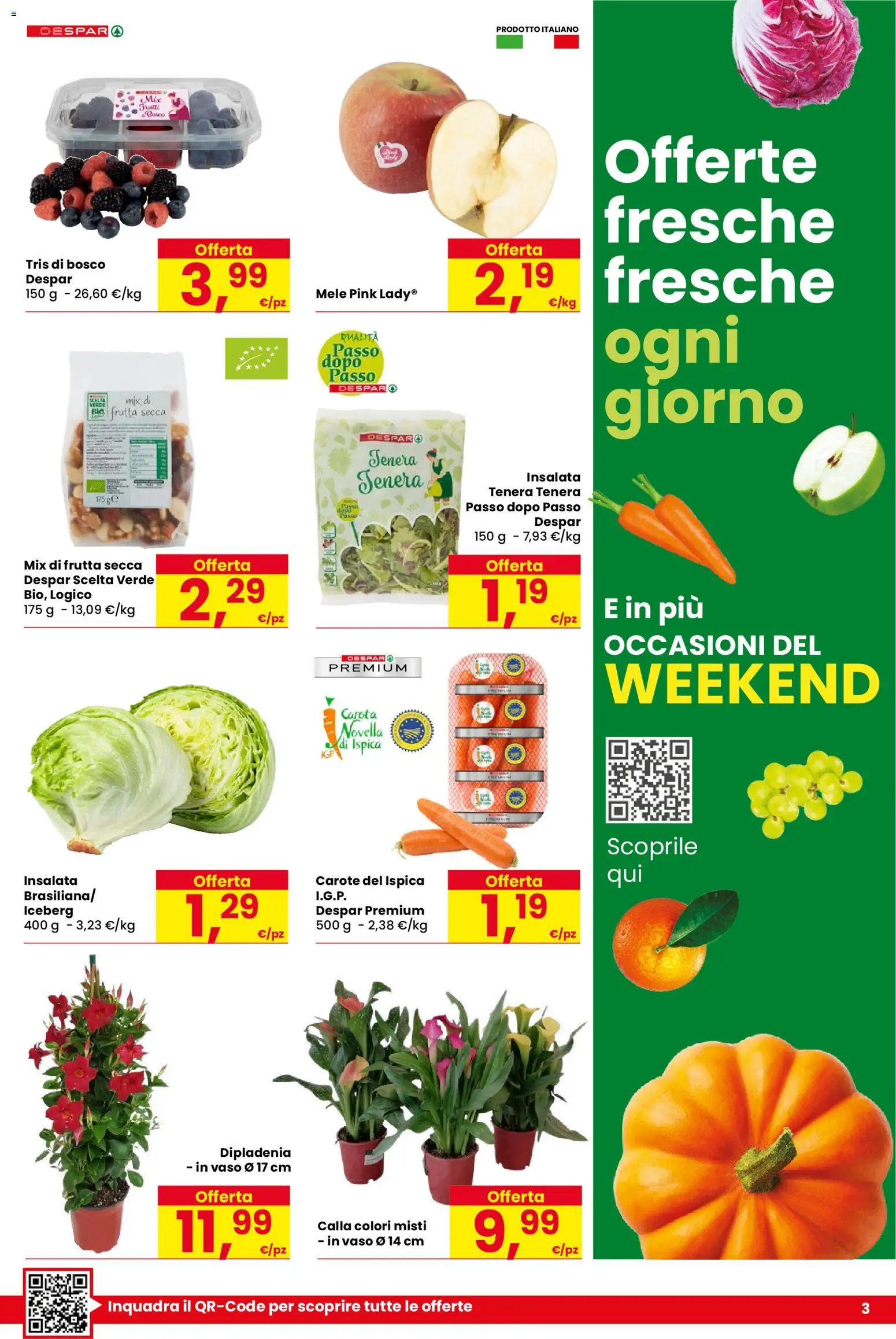 Volantino Despar del 21.04.2026 | Pagina: 3 | Prodotti: Mele, Insalata, Frutta, Carote