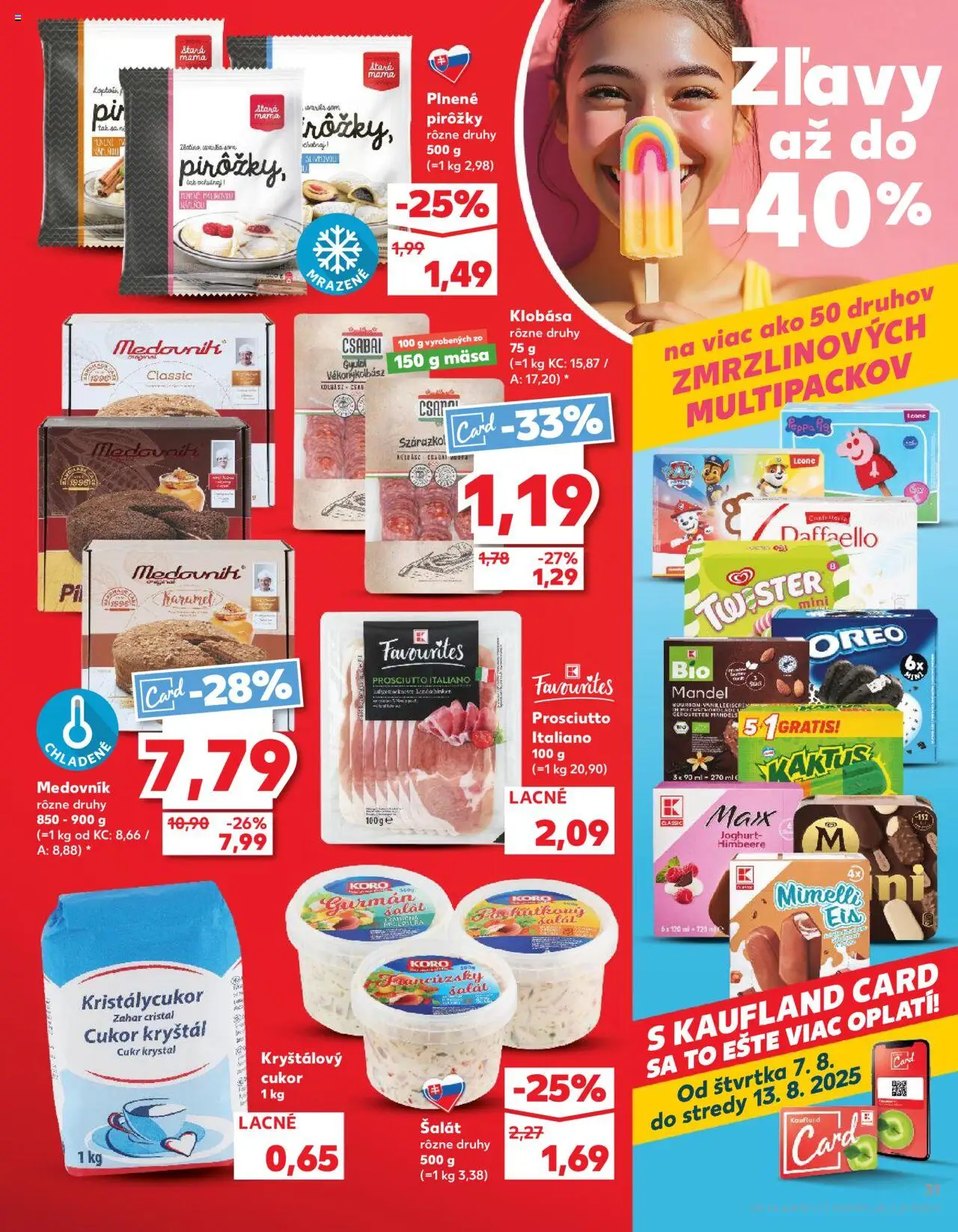 Kaufland Považská Bystrica-Centrum │ platný od 07.08.2025 | Strana: 31 | Produkty: Klobása, Kryštálový cukor, Cukor, Šalát