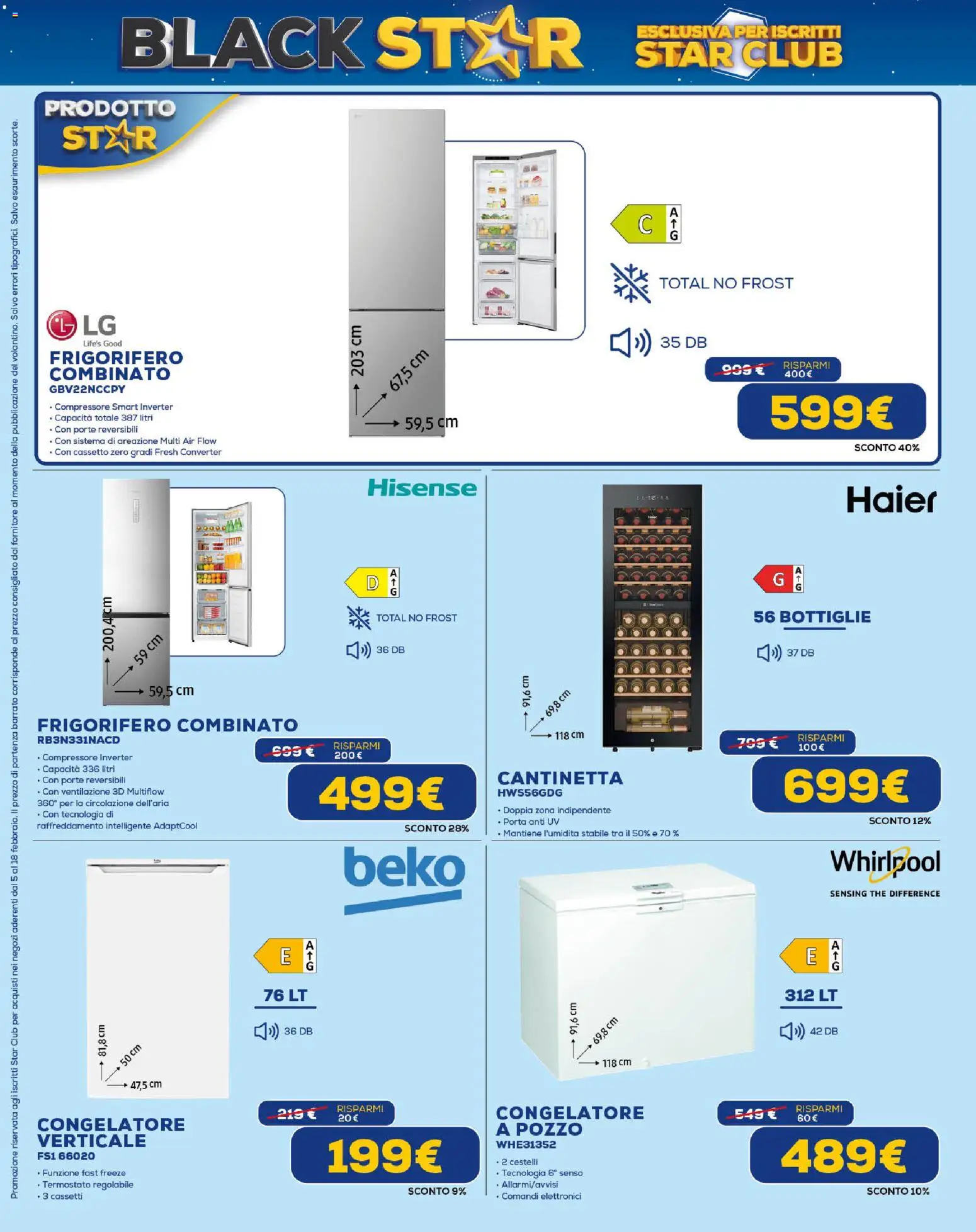 Volantino Euronics del 05.02.2026 | Pagina: 22 | Prodotti: Compressore, The, Frigorifero, Congelatore
