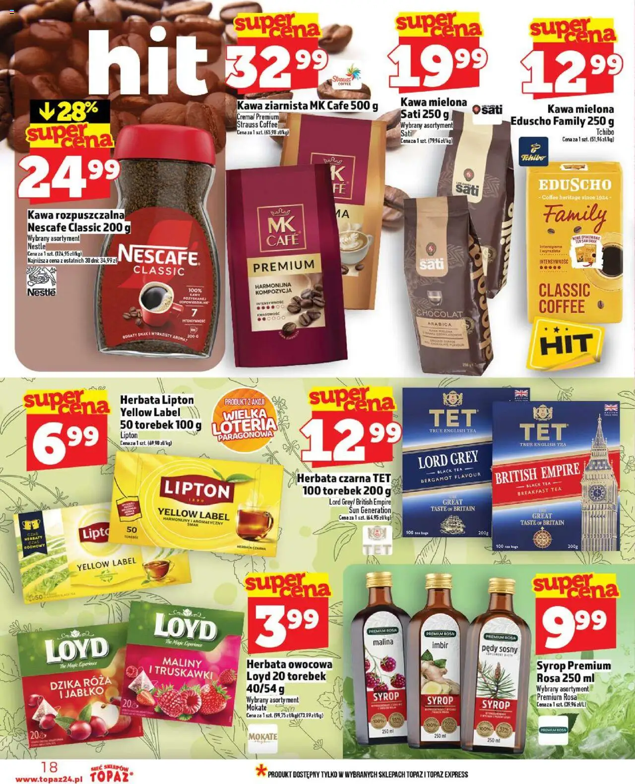 Topaz Gazetka - Ceny małe na stałe od 02.10.2025 | Strona: 18 | Produkty: Nescafe, Kawa rozpuszczalna, Tchibo, Truskawki