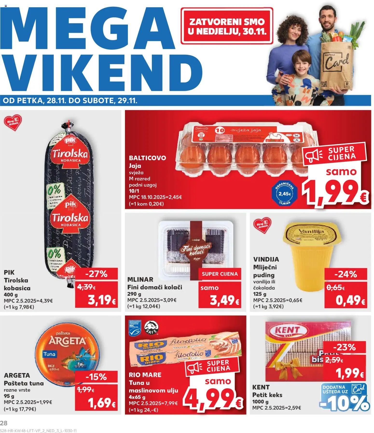 Kaufland katalog | vrijedi od 26.11.2025 | Stranica: 28 | Proizvodi: Čokolada, Keks, Pašteta, Kobasica
