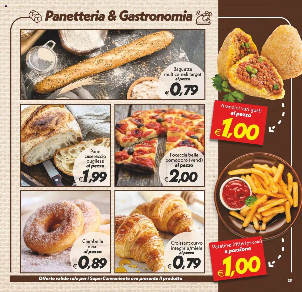 Volantino SuperConveniente del 23.09.2025 | Pagina: 15 | Prodotti: Pane, Focaccia, Pomodoro, Croissant
