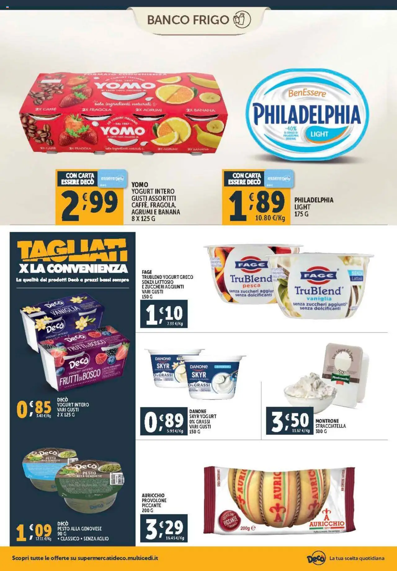 Volantino Decò del 08.08.2025 | Pagina: 8 | Prodotti: Yogurt greco, Yogurt, Caffè, Agrumi