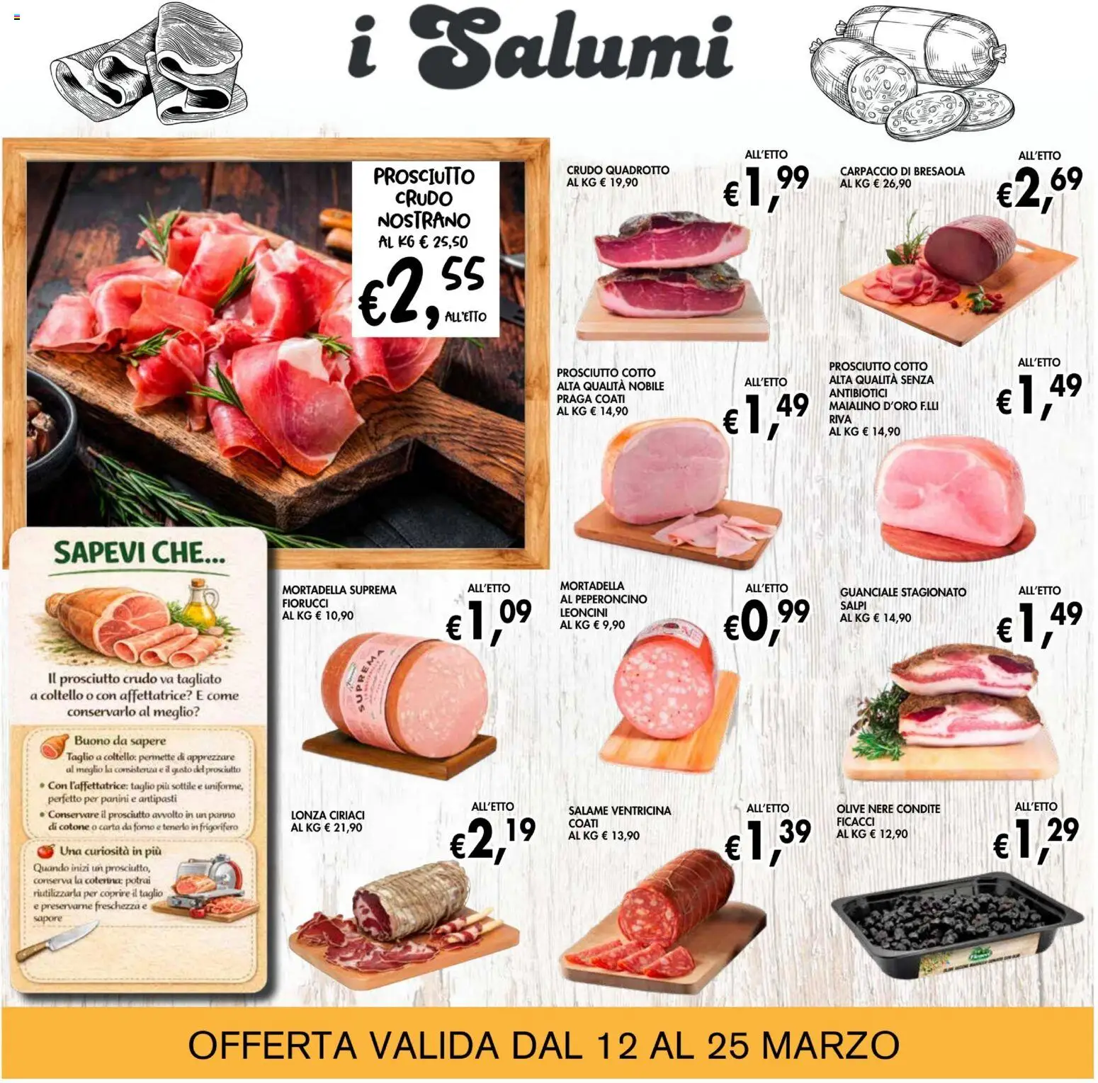 Volantino Coal del 12.03.2026 | Pagina: 7 | Prodotti: Salame, Bresaola, Prosciutto, Frigorifero