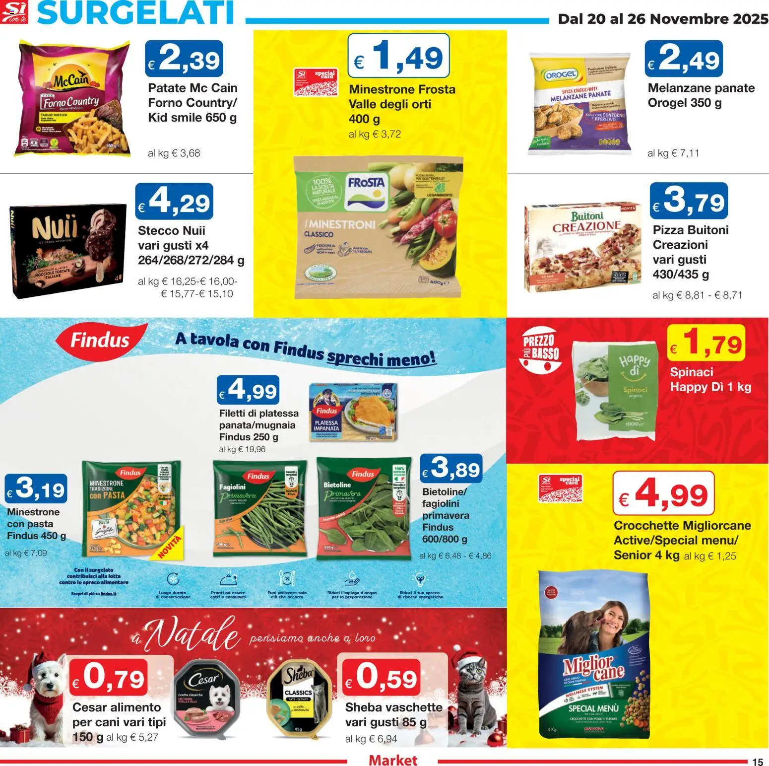 Volantino Sì con Te del 20.11.2025 | Pagina: 15 | Prodotti: Cioccolato, Nocciole, Forno, Aperitivo