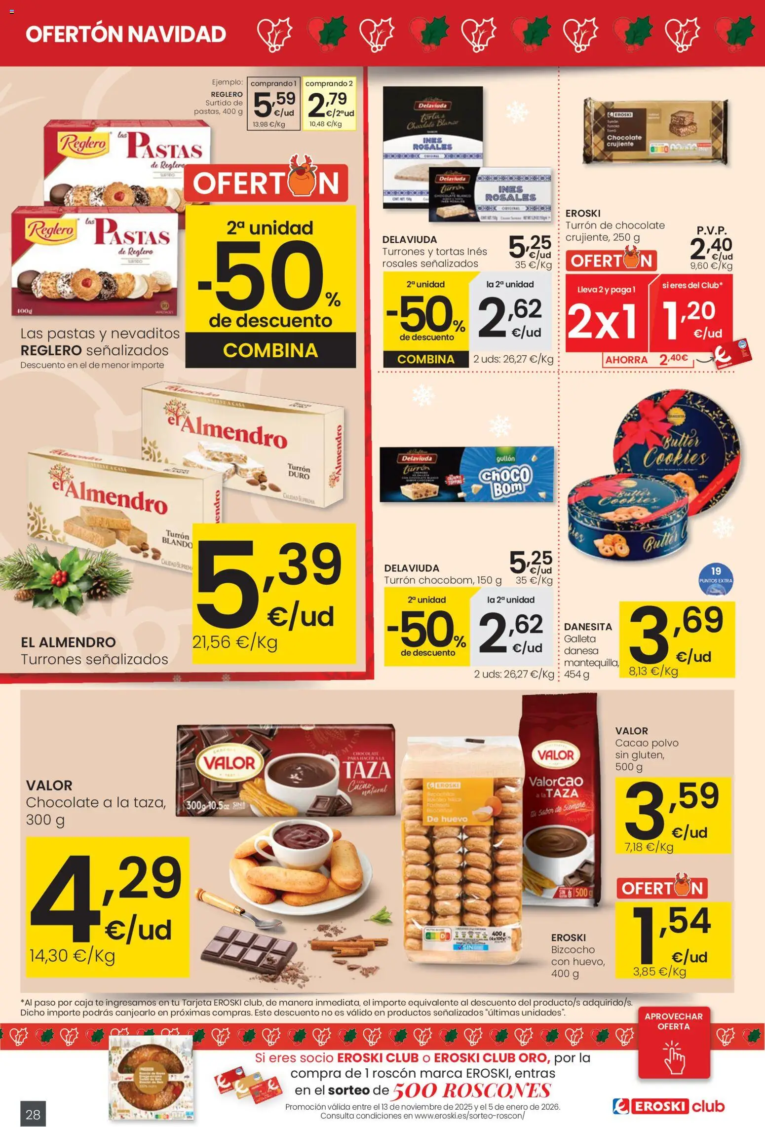 Eroski - Center │ válido desde el 18.12.2025 | Página: 28 | Productos: Polvo, Té, Bizcocho, Φρυγανιές σικάλεως