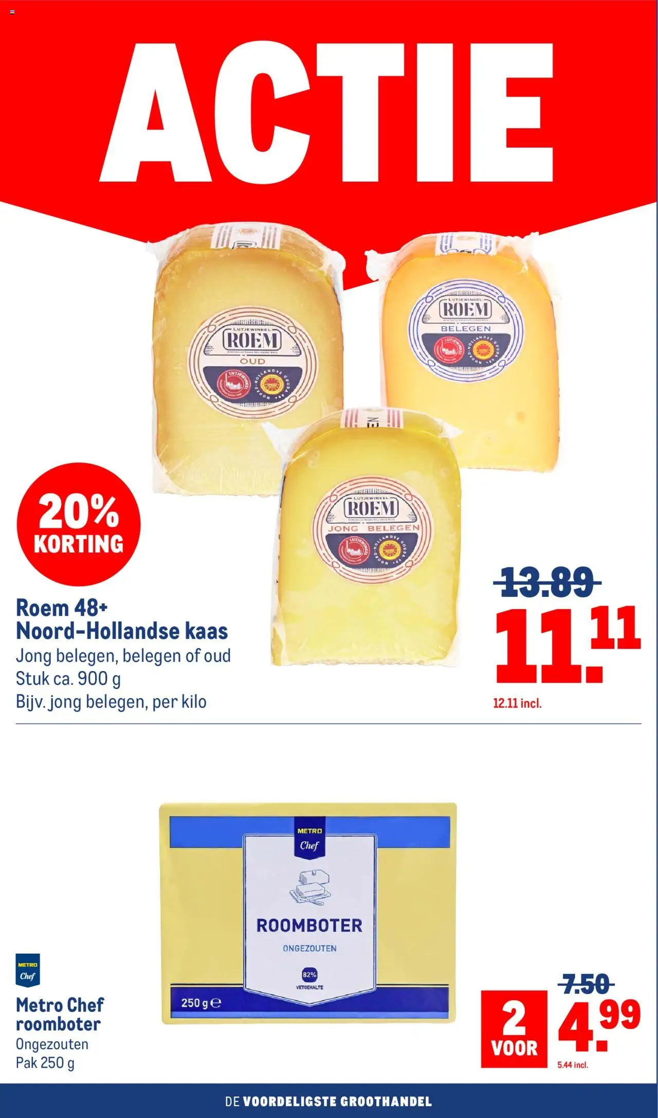  | Pagina: 30 | Producten: Kaas, Roomboter, Gouda