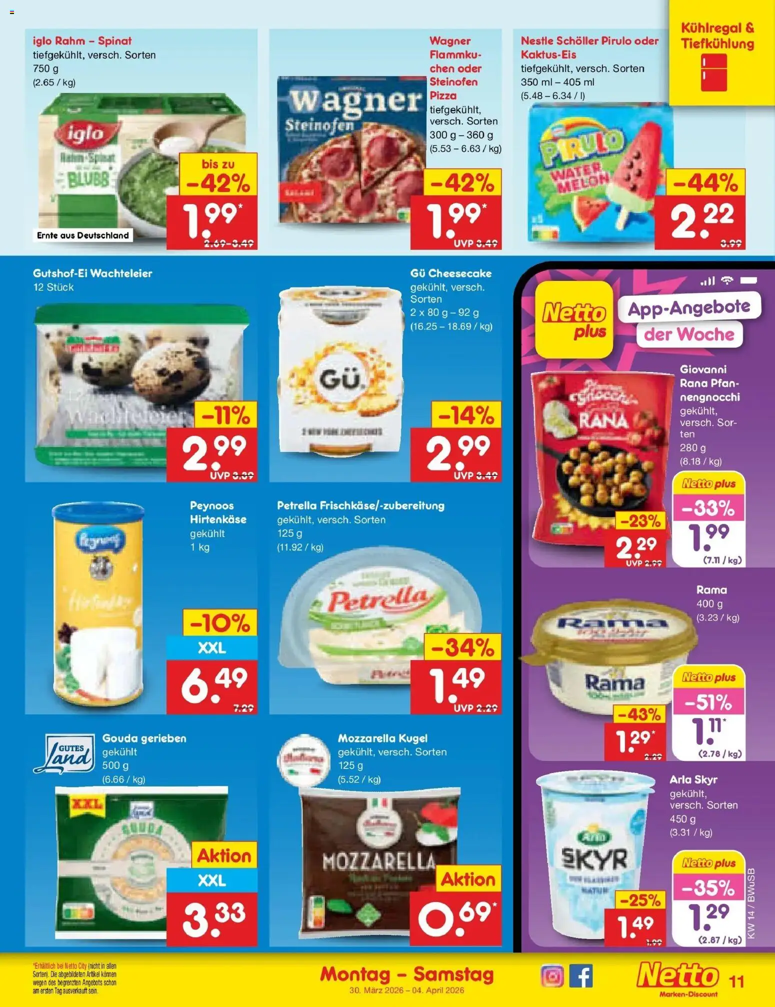 Netto Marken-Discount Prospekt Stemwede-Dielingen	 – gültig ab 30.03.2026 | Seite: 11 | Produkte: Rama, Mozzarella, Gouda, Pizza