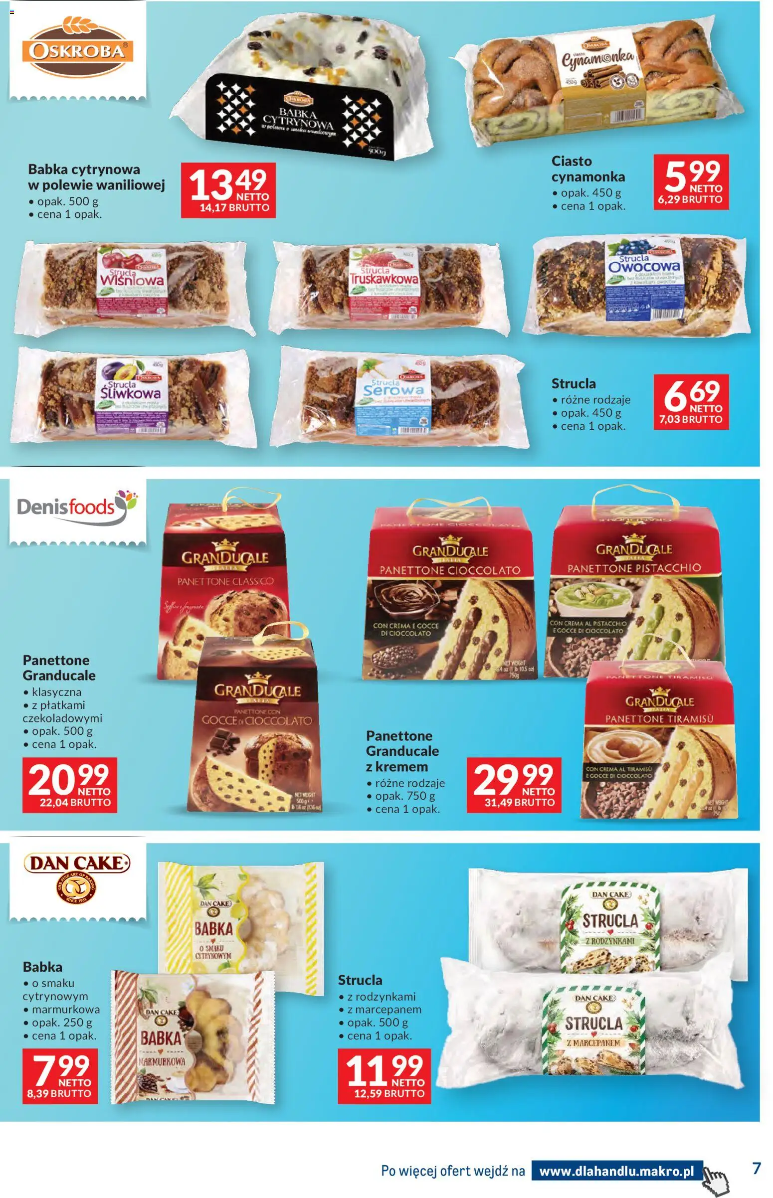 Makro Gazetka - Dystrybucja do sklepów od 09.12.2025 | Strona: 7 | Produkty: Ciasto, Tiramisu, Babka