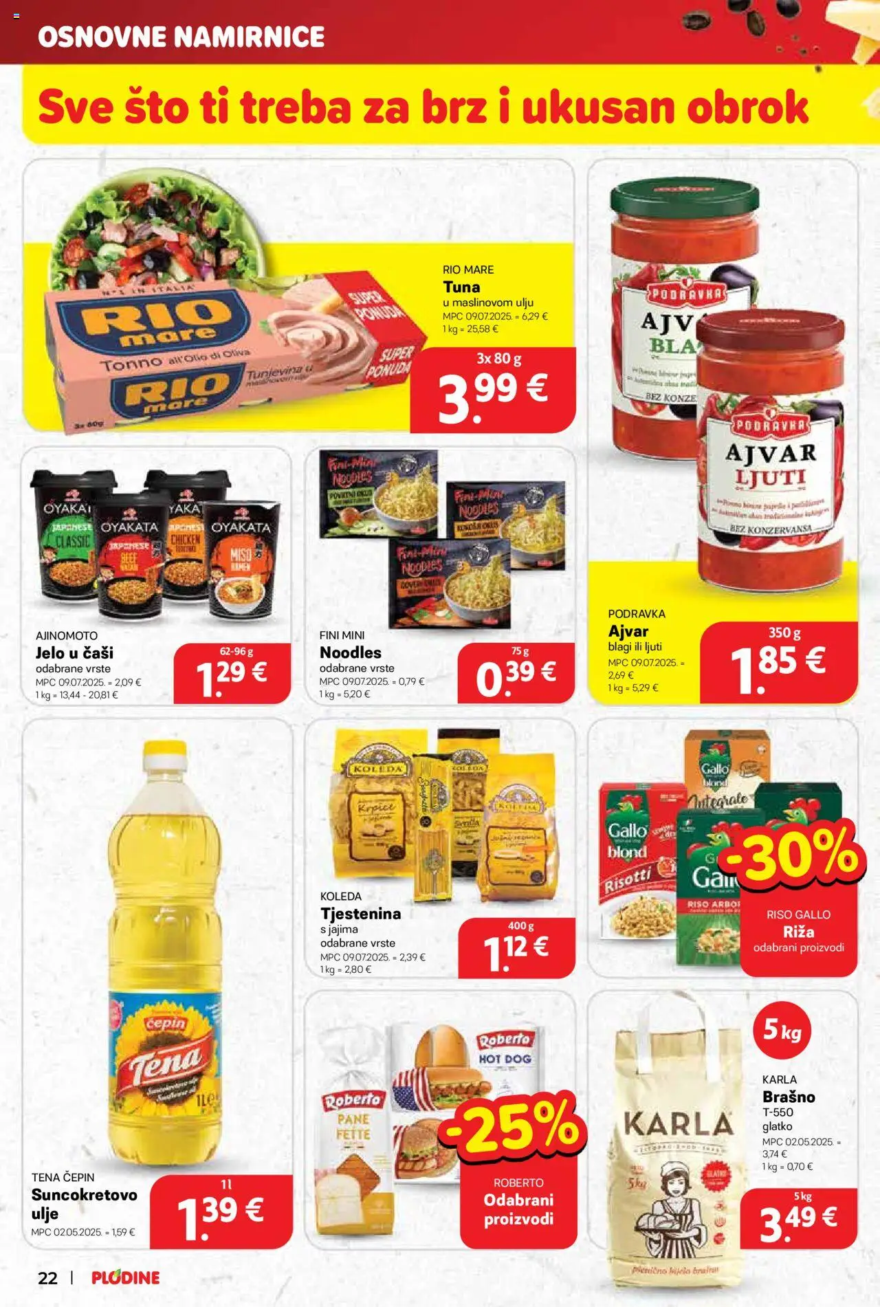 Plodine katalog | vrijedi od 10.09.2025 | Stranica: 22 | Proizvodi: Ulje, Riža, Ajvar, Tuna