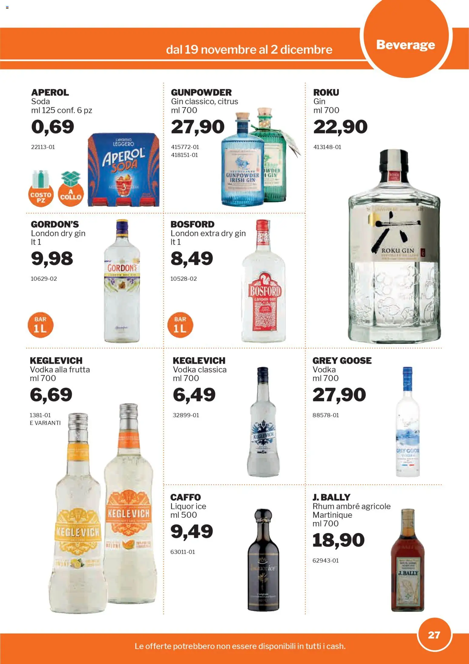 Volantino Sogegross del 19.11.2025 | Pagina: 27 | Prodotti: Gin, Vodka, Frutta, Aperol