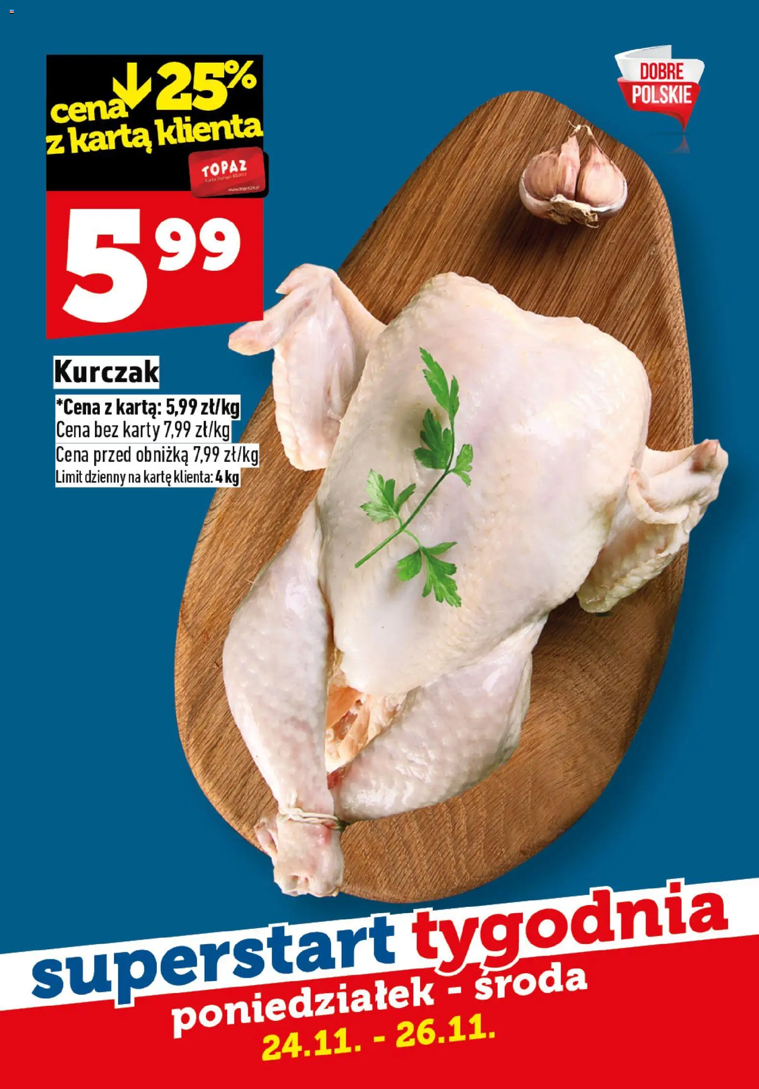 Topaz Gazetka - Superstart tygodnia od 24.11.2025 | Strona: 3 | Produkty: Karta, Kurczak