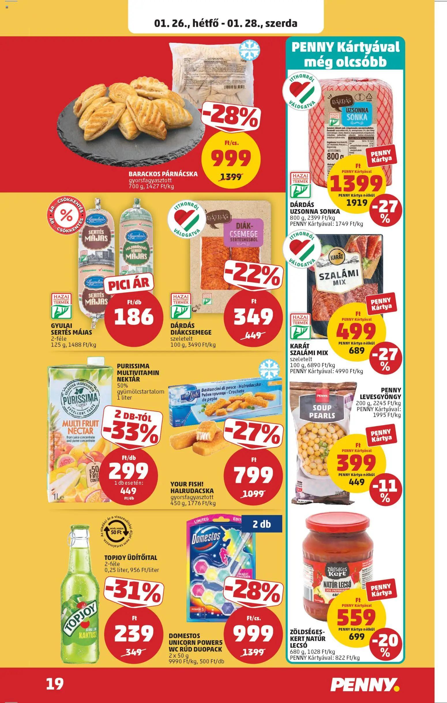 PENNY akciós ujság - amely érvényes a következő dátumtól: 22.01.2026 | Oldal: 23 | Termékek: Diákcsemege, Sonka, WC, Halrudacska
