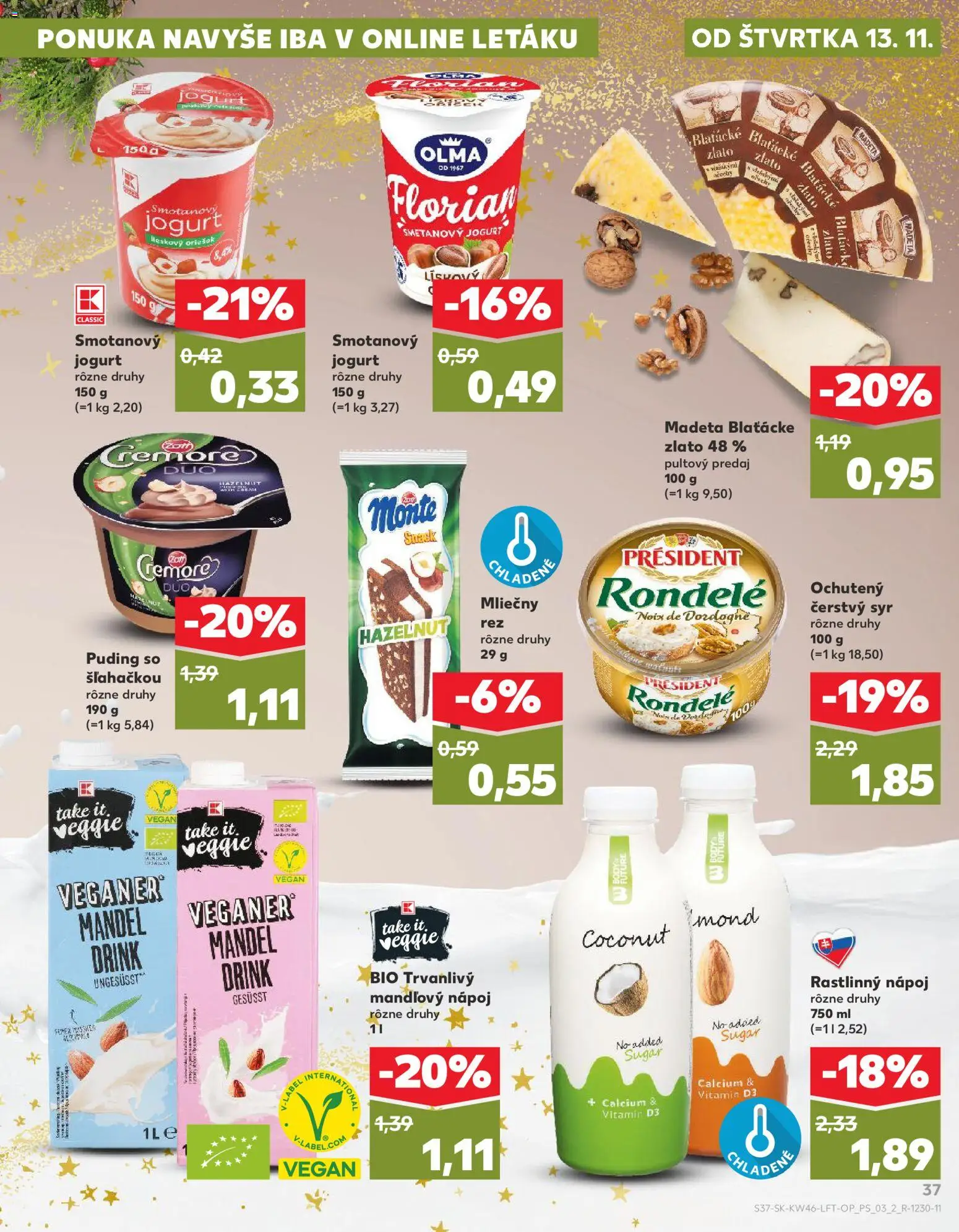 Kaufland SK akciós ujság - amely érvényes a következő dátumtól: 13.11.2025 | Oldal: 37 | Termékek: Puding, Vegán, Só