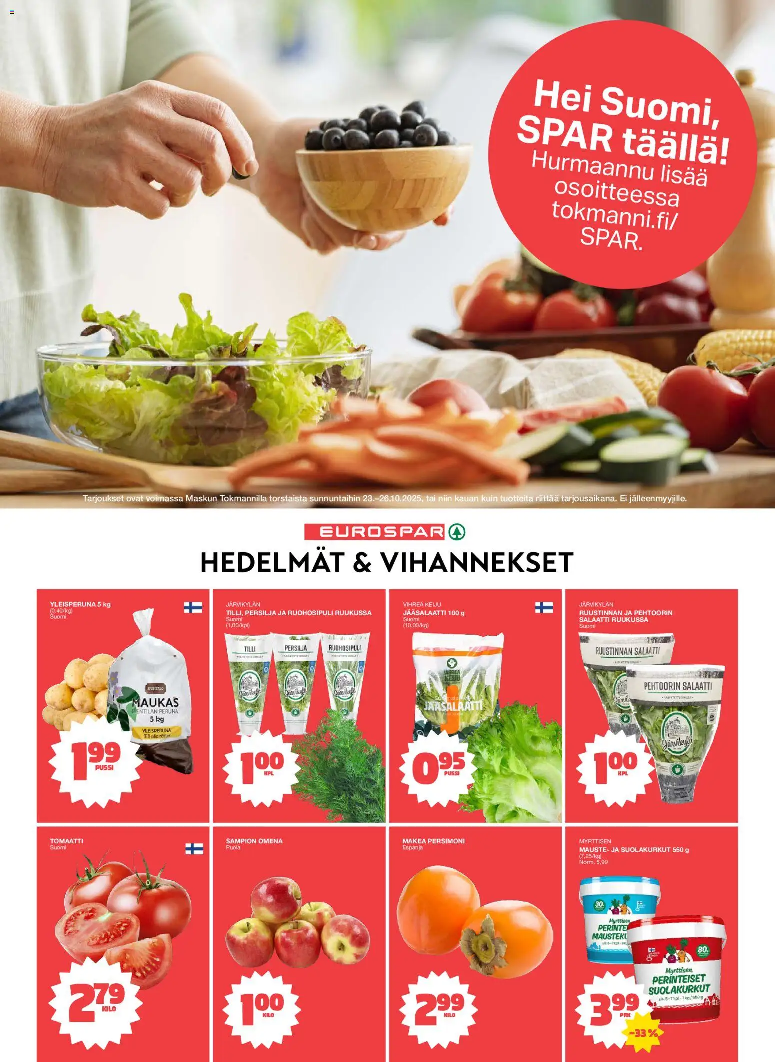Tokmanni - EUROSPAR Masku Avajaistarjoukset – voimassa 23.10.2025 alkaen | Sivu: 2 | Tuotteet: Persilja, Peruna, Salaatti