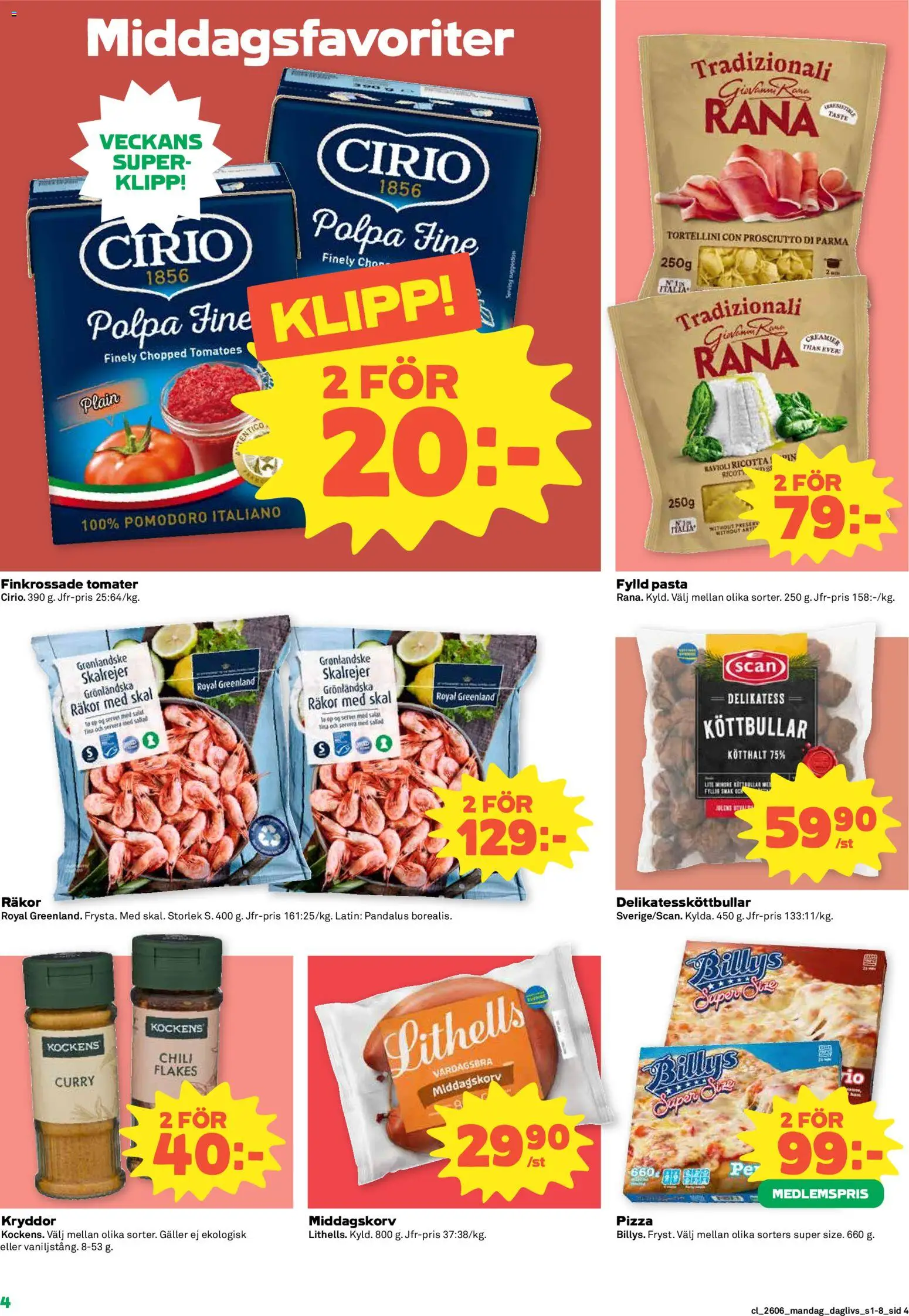 Coop Daglivs reklamblad aktuell från 02.02.2026 | Sida: 4 | Produkter: Galler, Chili, Pizza, Tomater