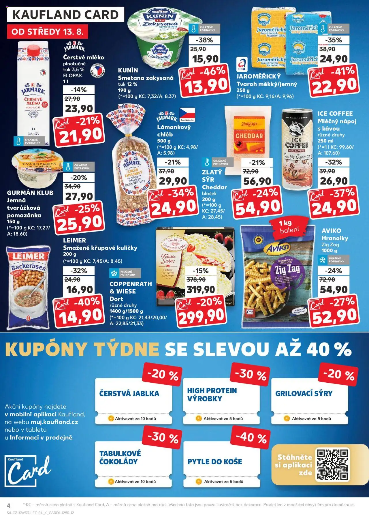 Kaufland leták - Brno od 13.08.2025 | Strana: 4 | Produkty: Mléko, Jablka, Smetana, Potraviny