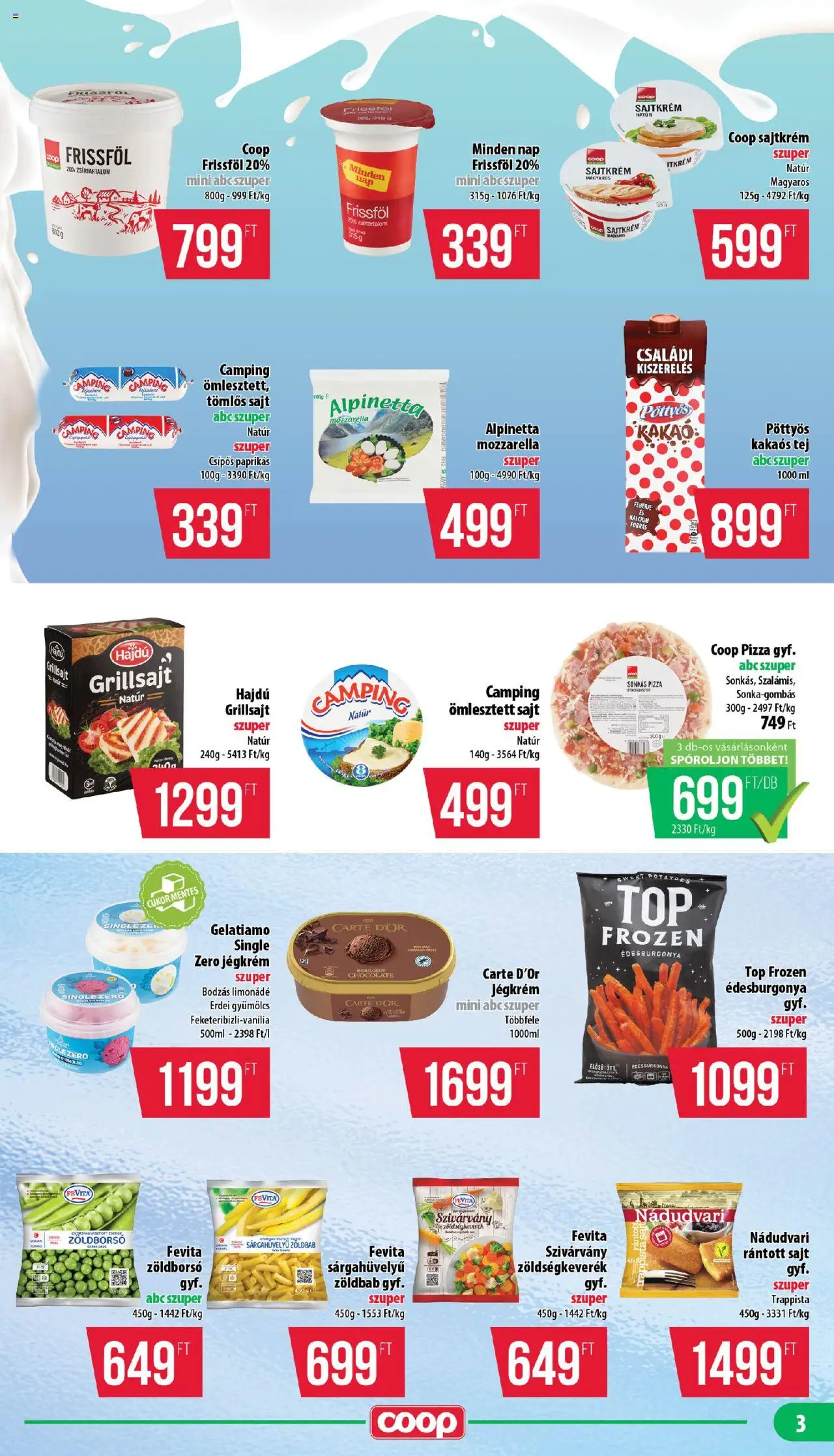 COOP akciós ujság - amely érvényes a következő dátumtól: 14.08.2025 | Oldal: 3 | Termékek: Zöldségkeverék, Grillsajt, Limonádé, Zöldbab