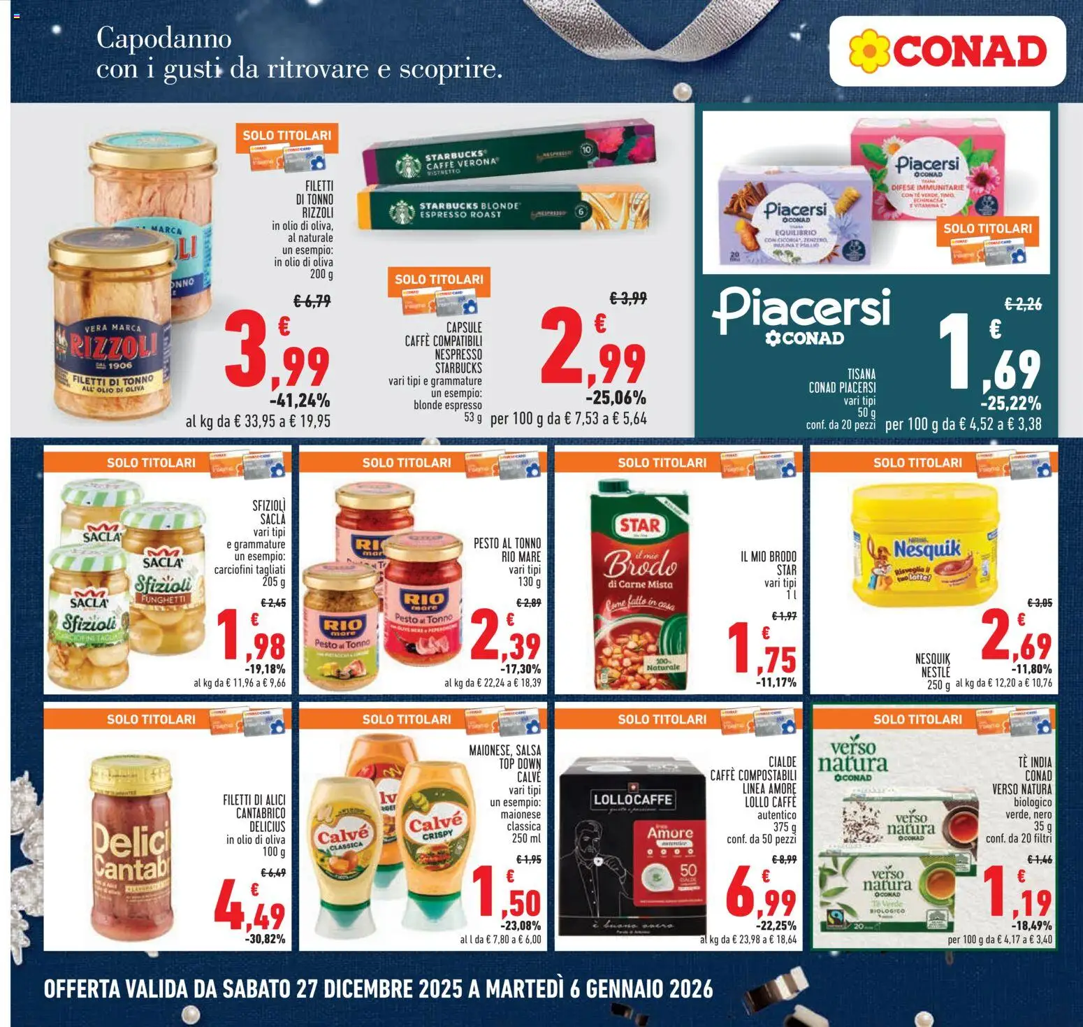 Volantino Conad del 27.12.2025 | Pagina: 16 | Prodotti: Tè, Salsa, Olio, Tonno