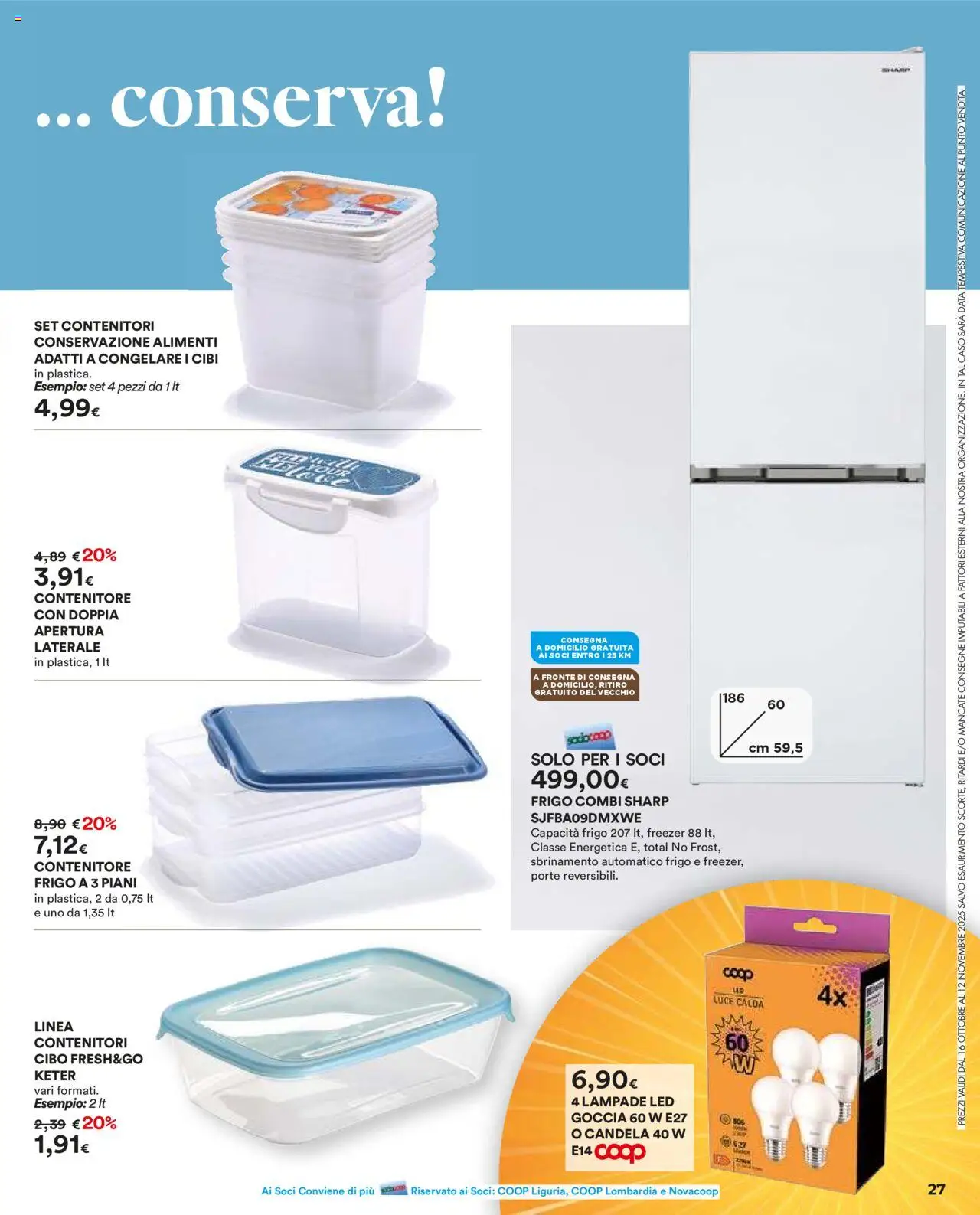Volantino Ipercoop del 16.10.2025 | Pagina: 27 | Prodotti: Freezer, Data, Contenitore, Candela