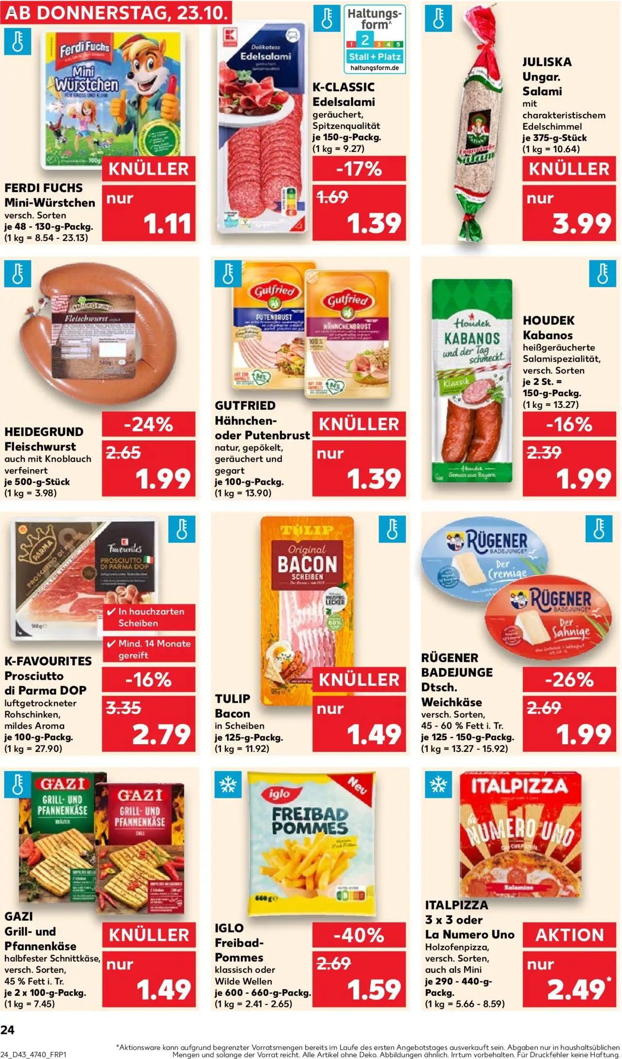 Kaufland prospekt Hannover	 – gültig ab 23.10.2025 | Seite: 24 | Produkte: Hahnchen, Pommes, Knoblauch, Pizza