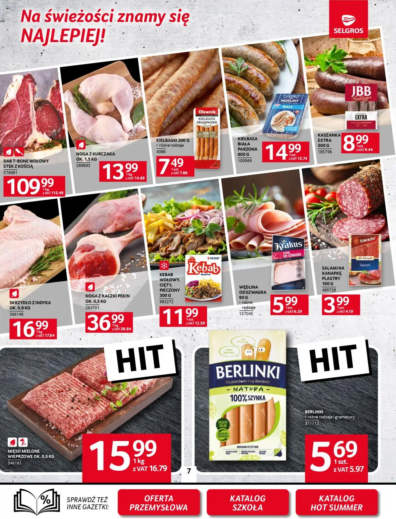 Selgros cash&carry Gazetka od 14.08.2025 | Strona: 7 | Produkty: Kebab, Kiełbaski, Szynka, Salami