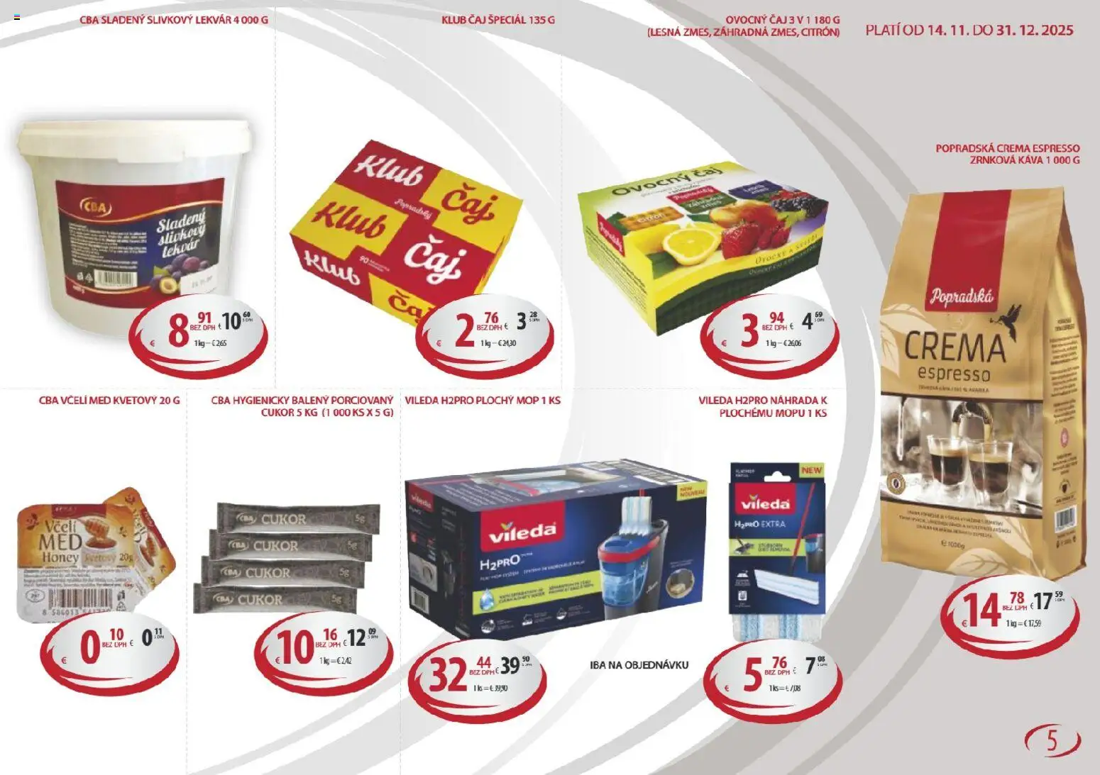 Nové KARMEN CBA akcie – leták je platný od 14.11.2025 | Strana: 5 | Produkty: Káva, Čaj, Med, Zrnková káva