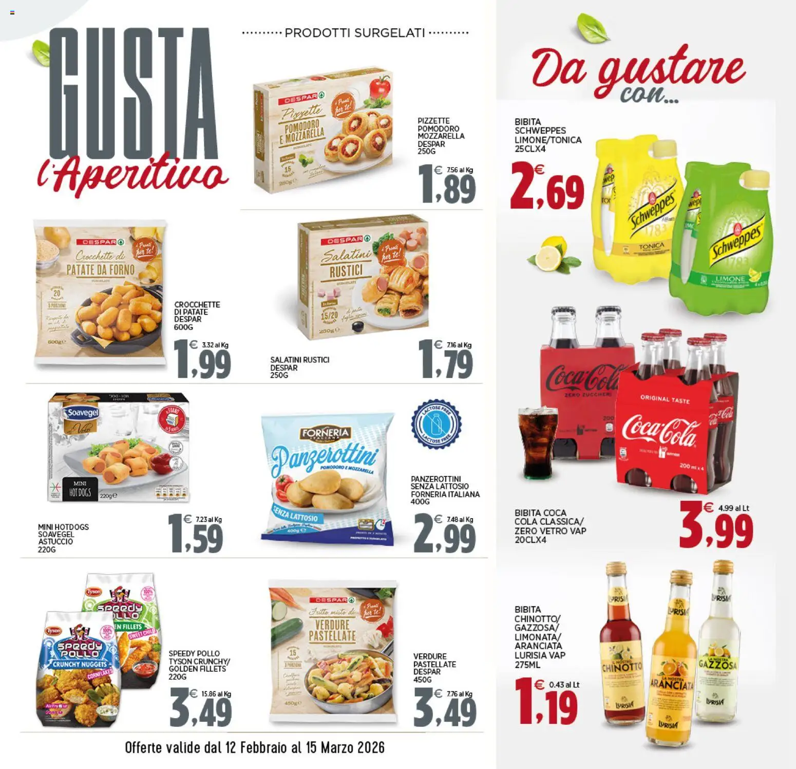 Volantino Interspar del 12.02.2026 | Pagina: 13 | Prodotti: Chinotto, Verdure, Mozzarella, Crocchette