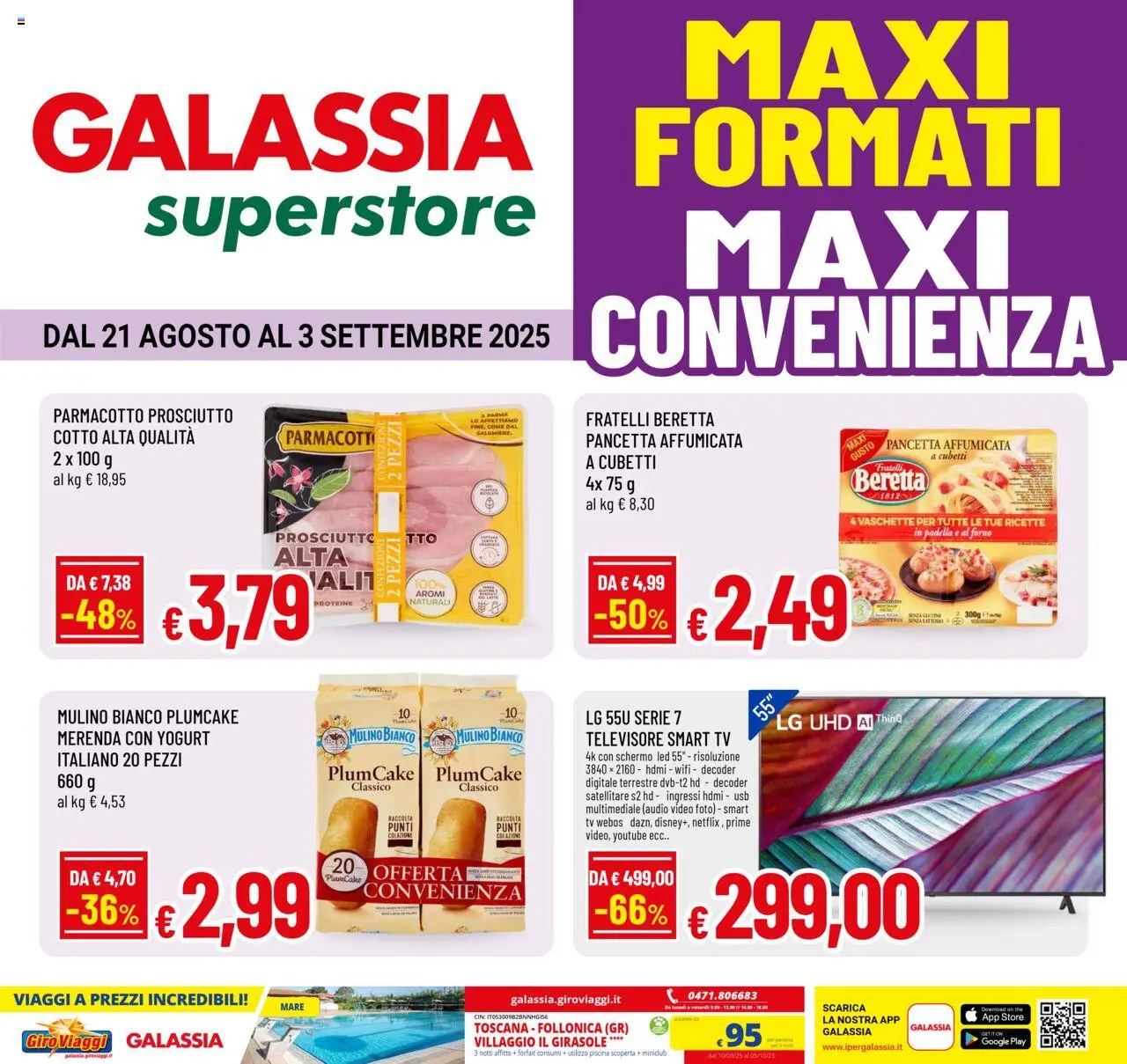 Volantino Galassia del 21.08.2025 | Pagina: 1 | Prodotti: Prosciutto Cotto, Prosciutto, Audio, Forno